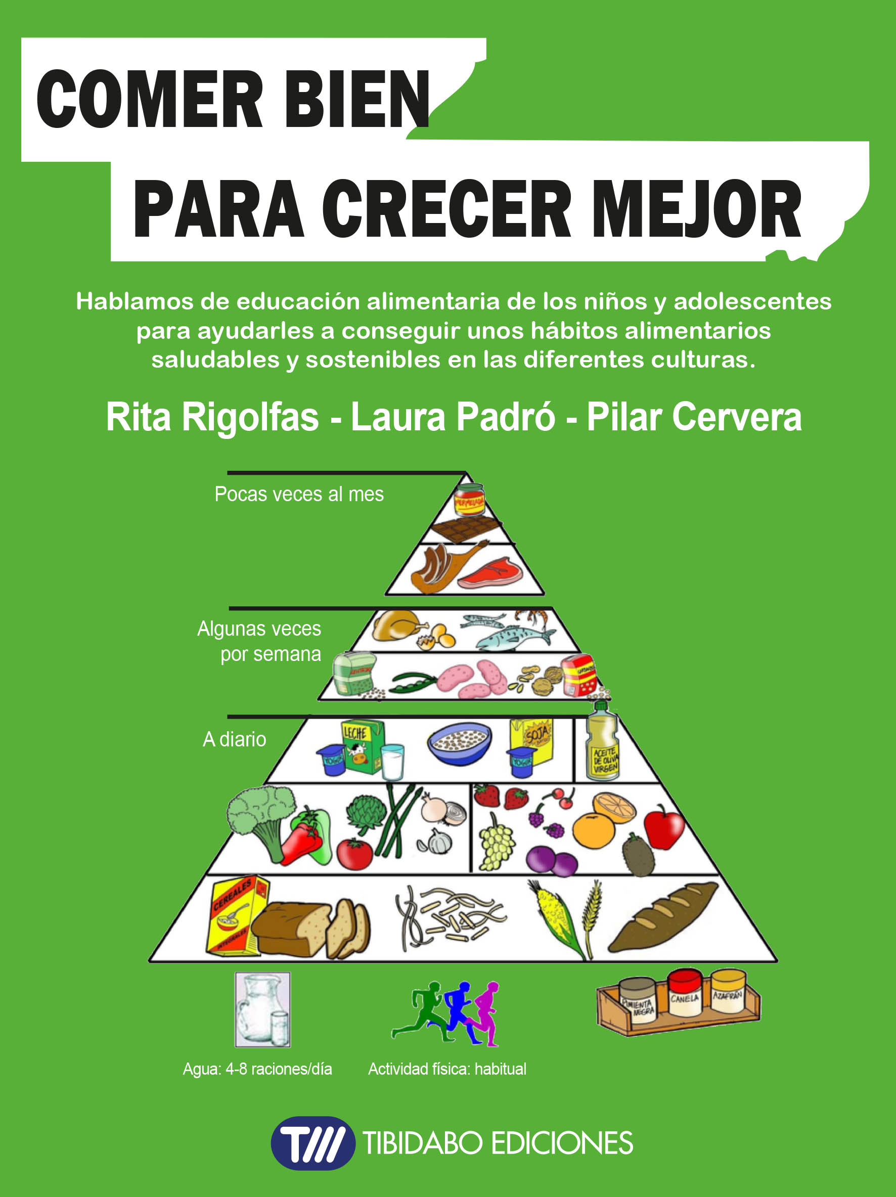 Comer bien para crecer mejor