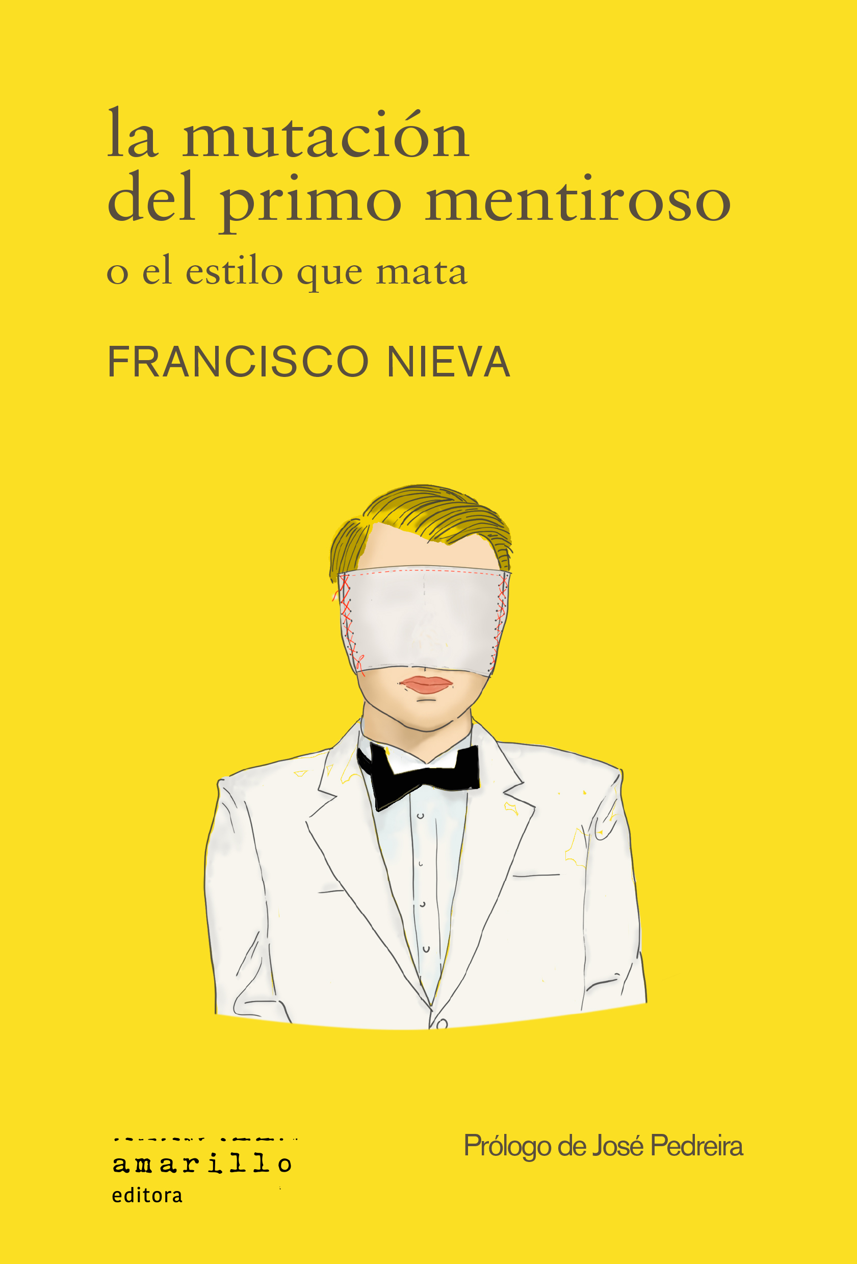 La mutación del primo mentiroso o el estilo que mata