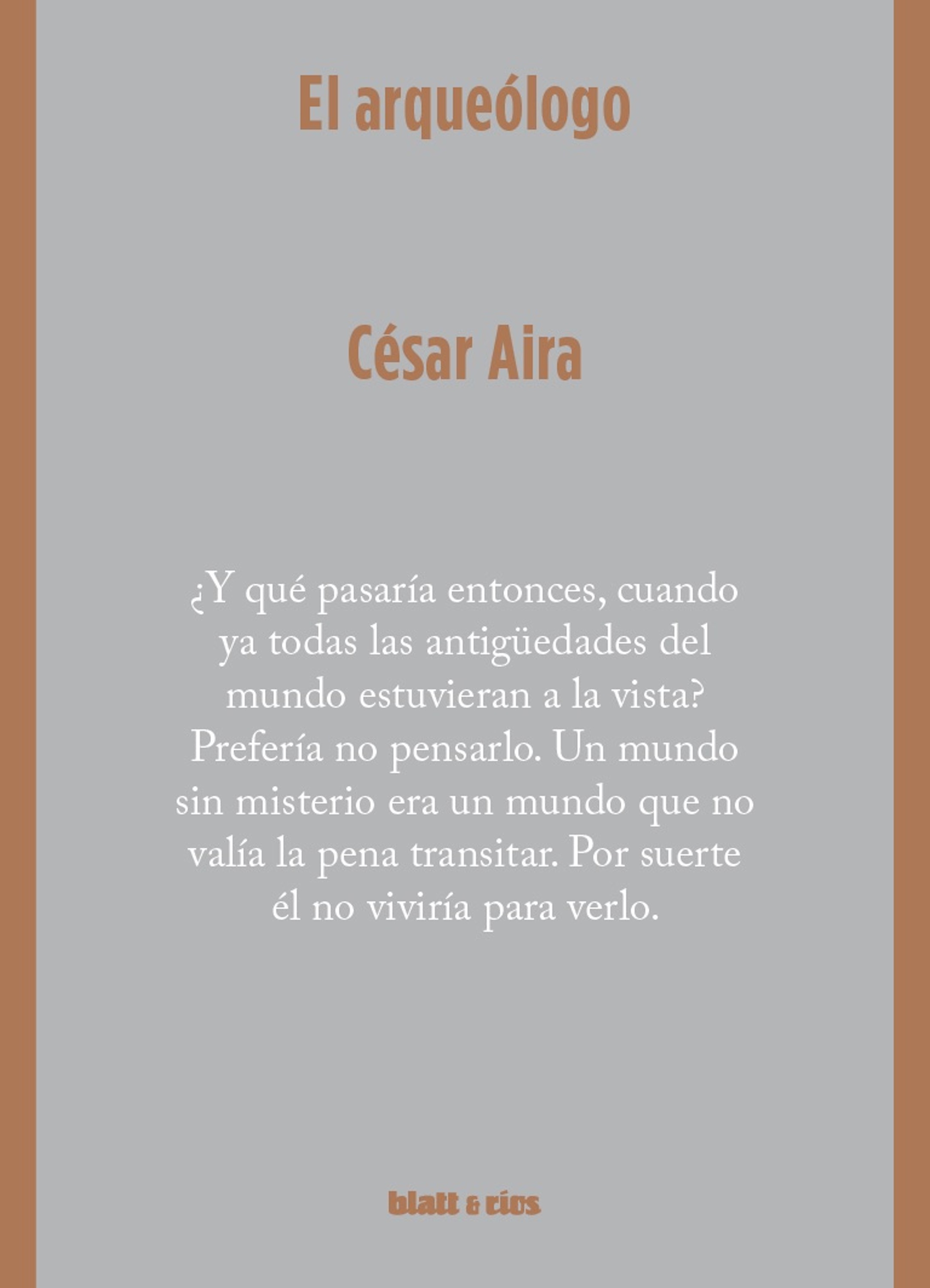 El arqueólogo
