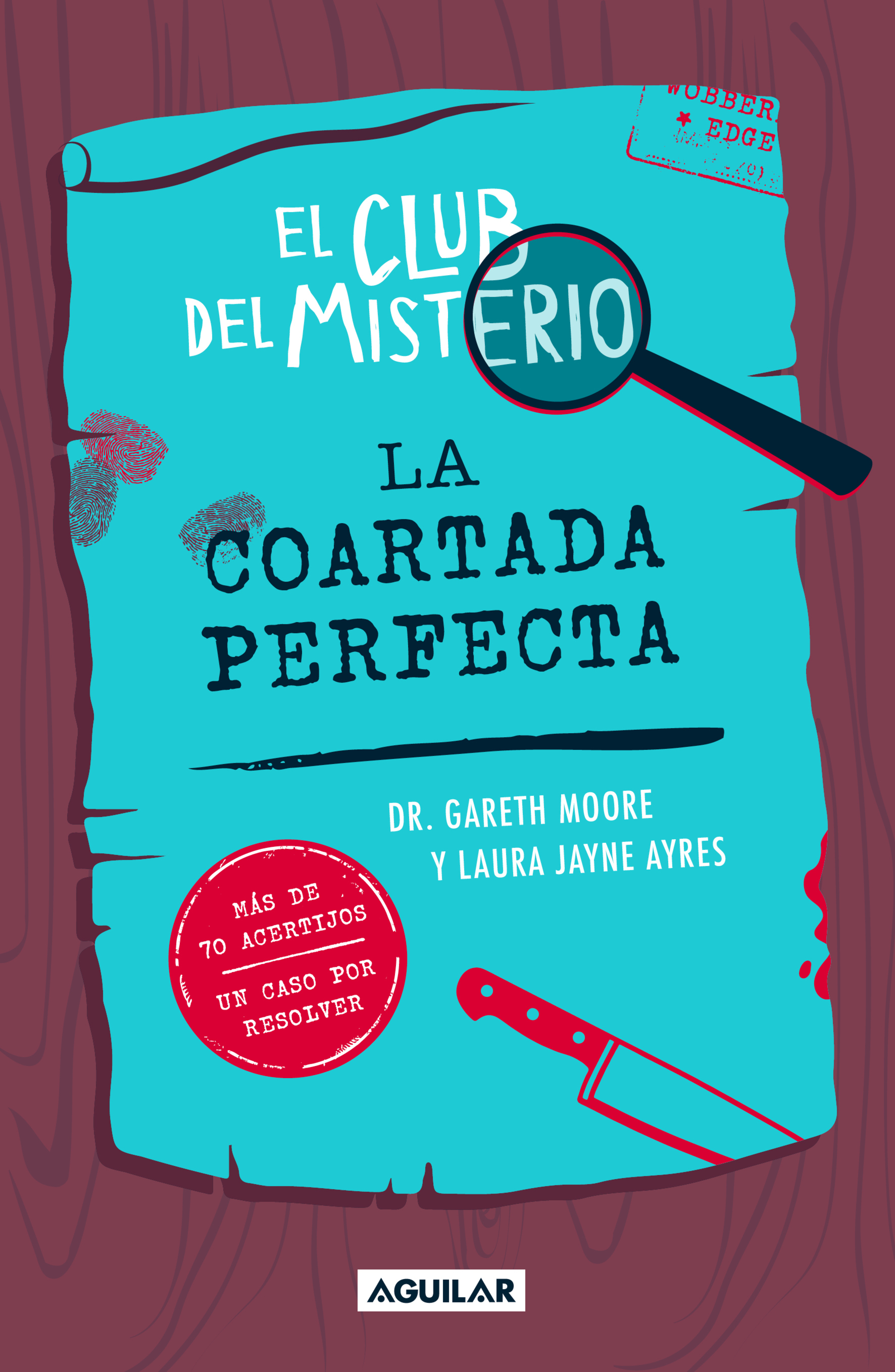 El club del misterio 2 - La coartada perfecta