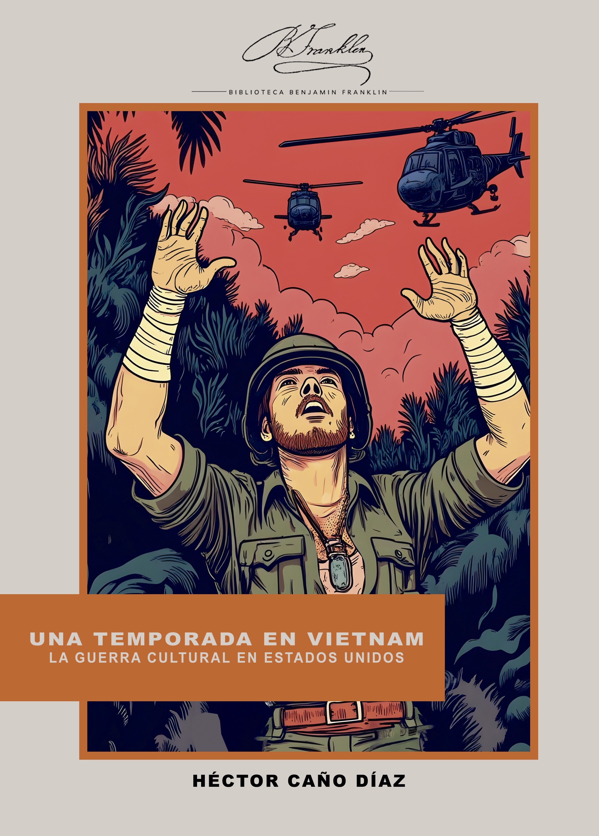 Una temporada en Vietnam