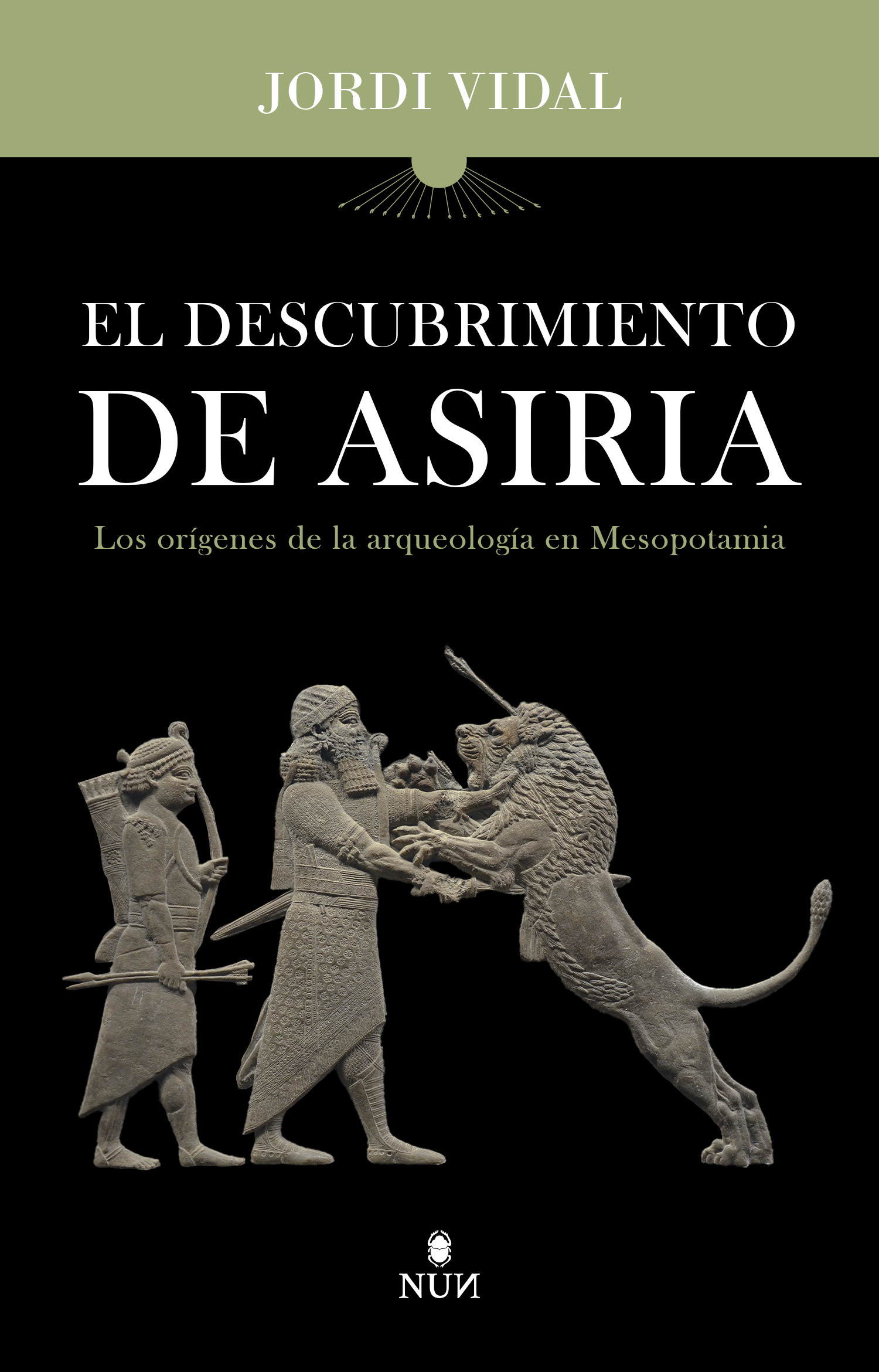 El descubrimiento de Asiria