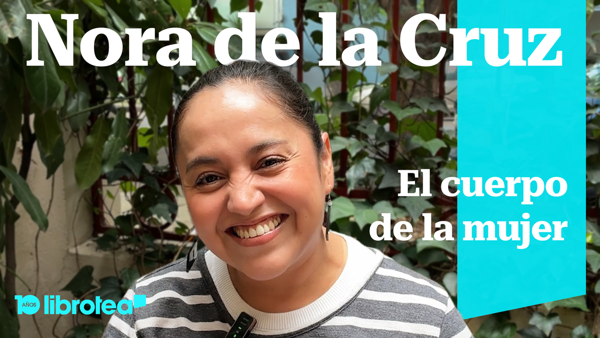 Nora de la Cruz: entrevista y libros recomendados