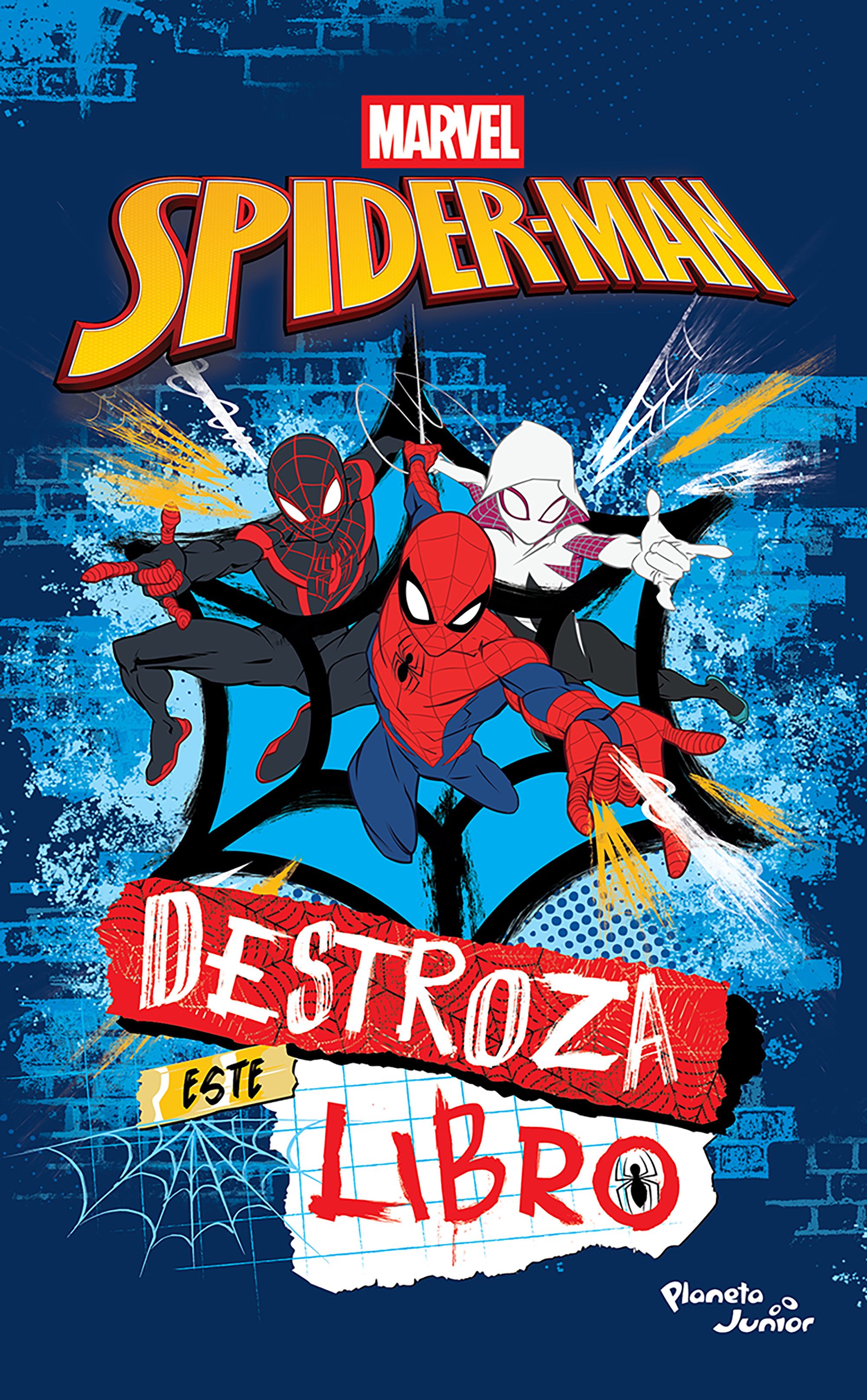 Spider-Man. Destroza este libro