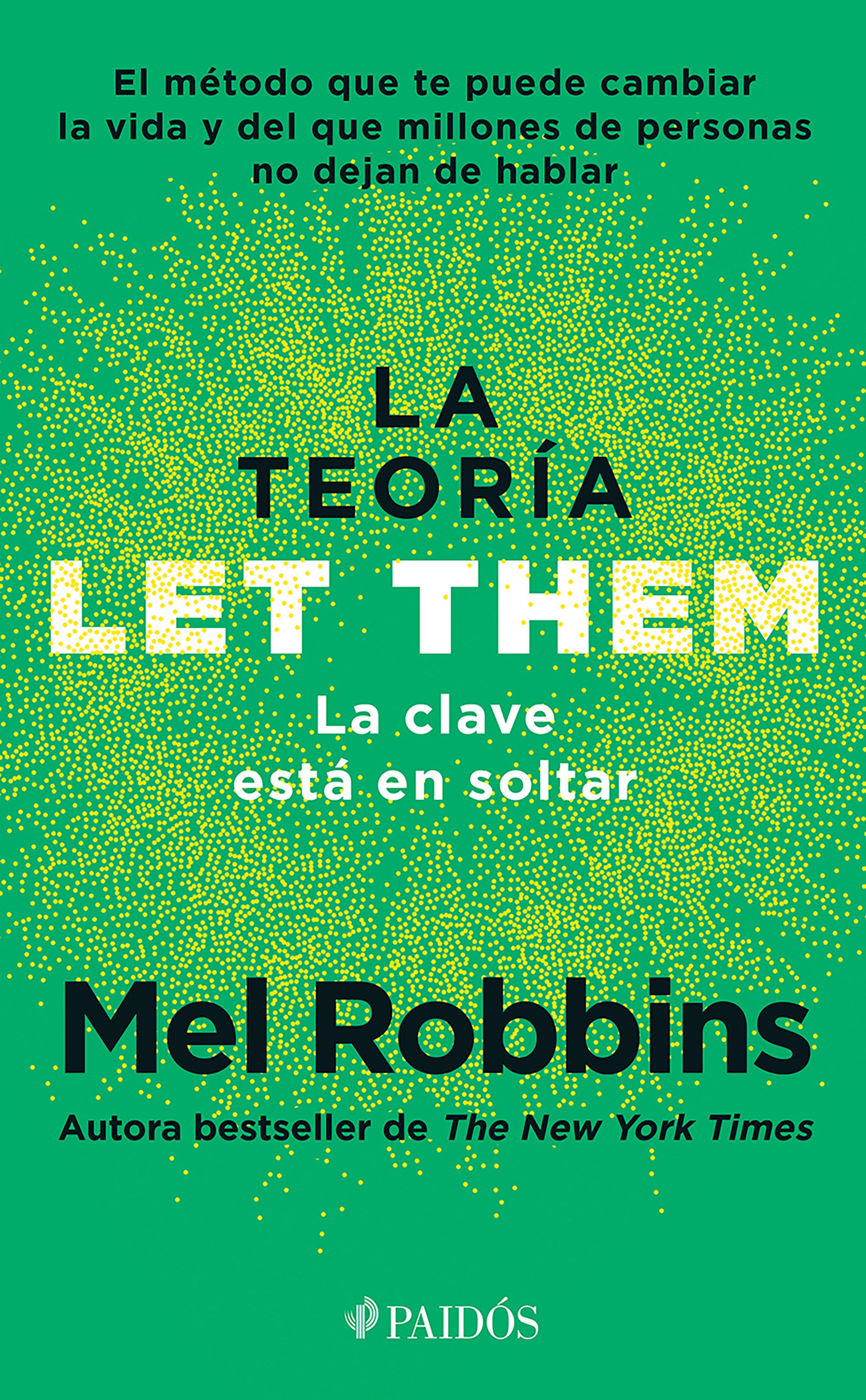 TD La teoría Let Them. La clave está en soltar