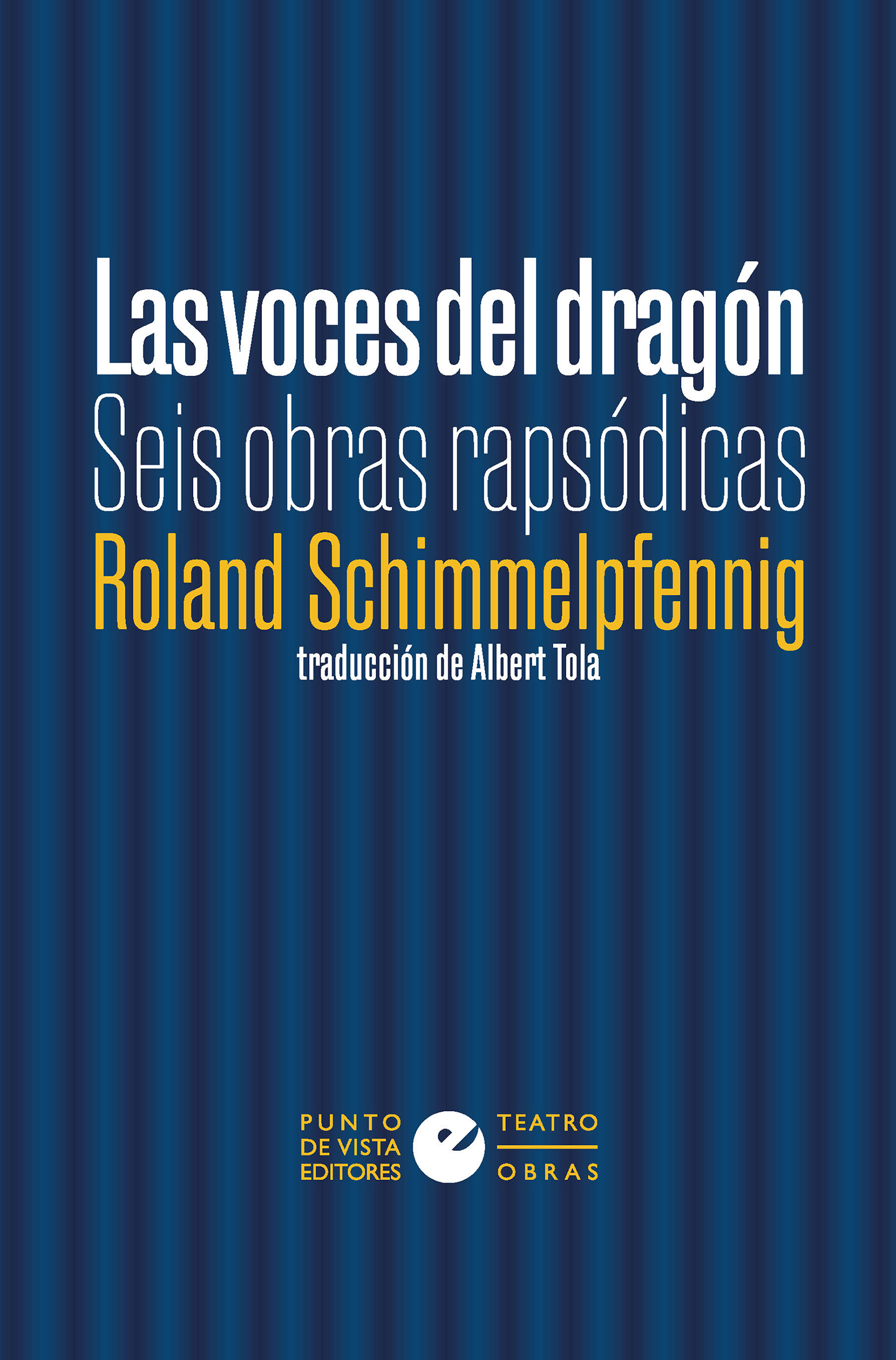 Las voces del dragón