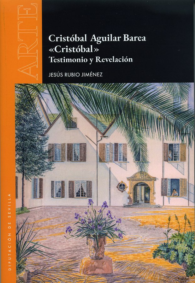 Cristóbla Aguilar Barea "Cristóbal". Testimonio y revelación