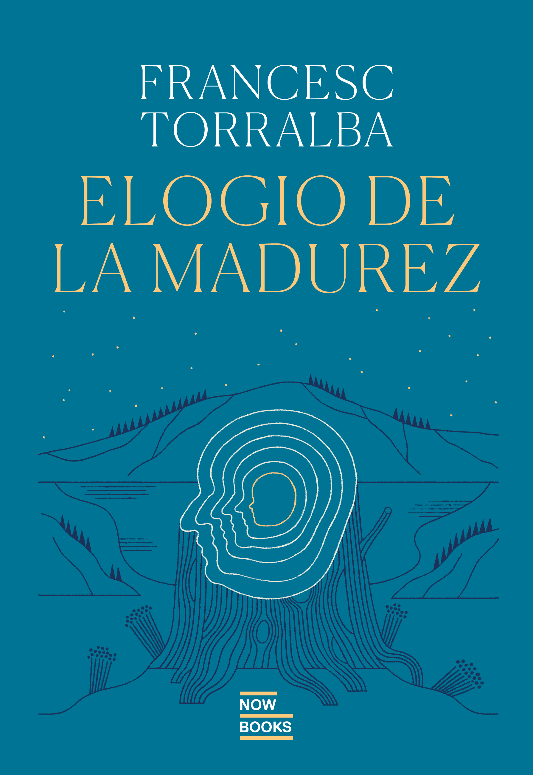 Elogio de la madurez