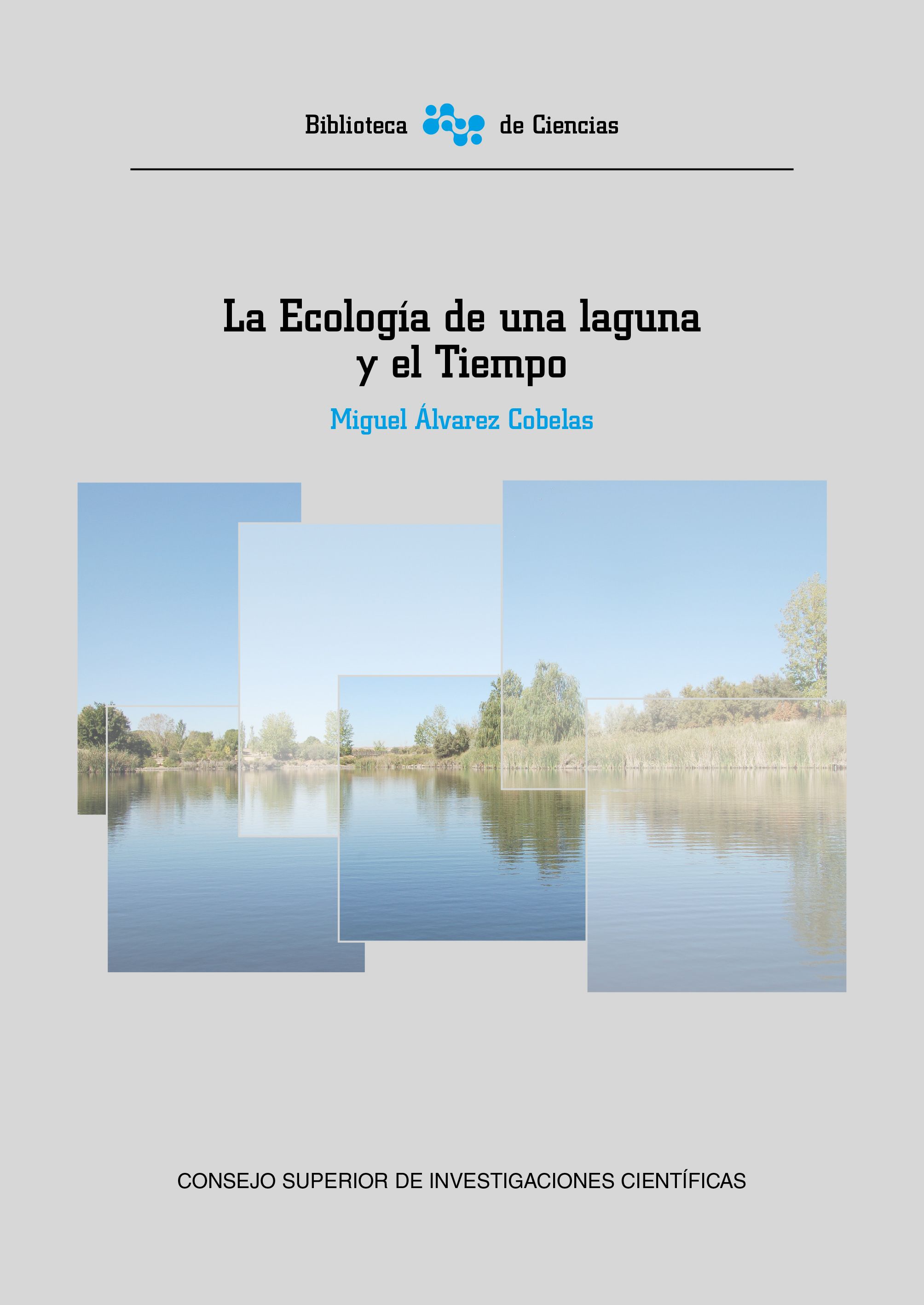 La Ecología de una laguna y el Tiempo
