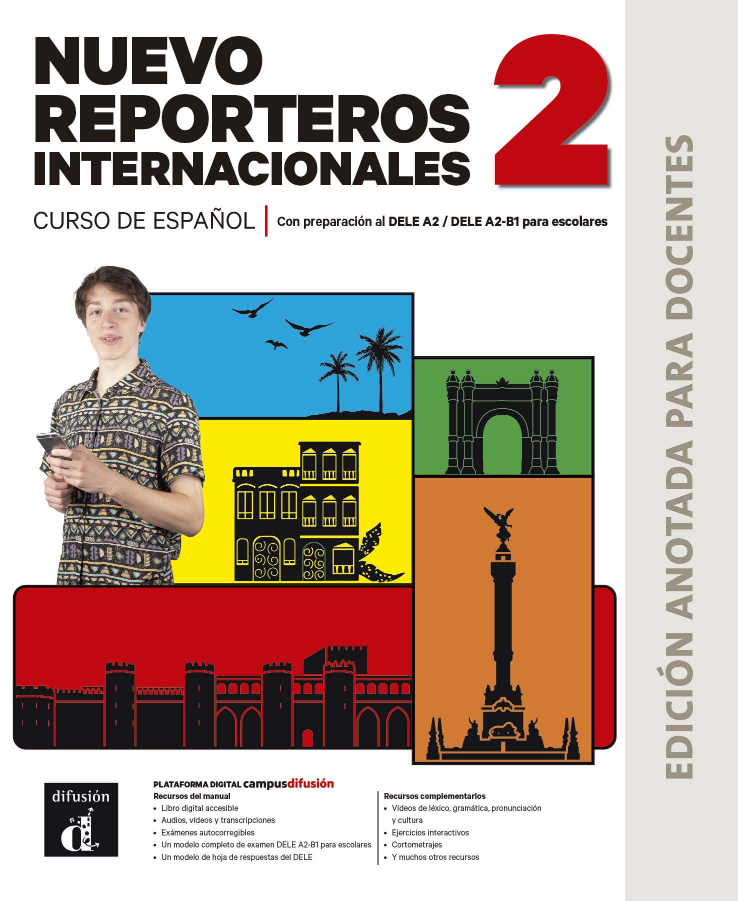 Nuevo Reporteros Internacionales 2 Ed.Anotada para docentes