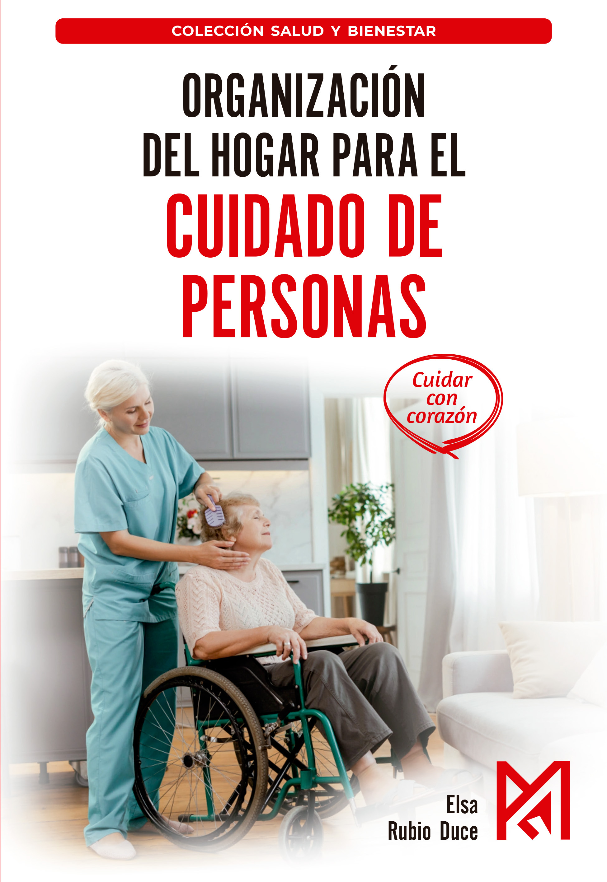 Organización del hogar para el cuidado de personas