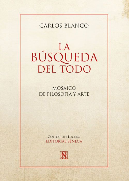LA BÚSQUEDA DEL TODO