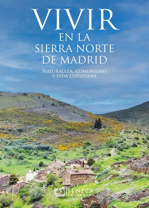 VIVIR EN LA SIERRA NORTE DE MADRID