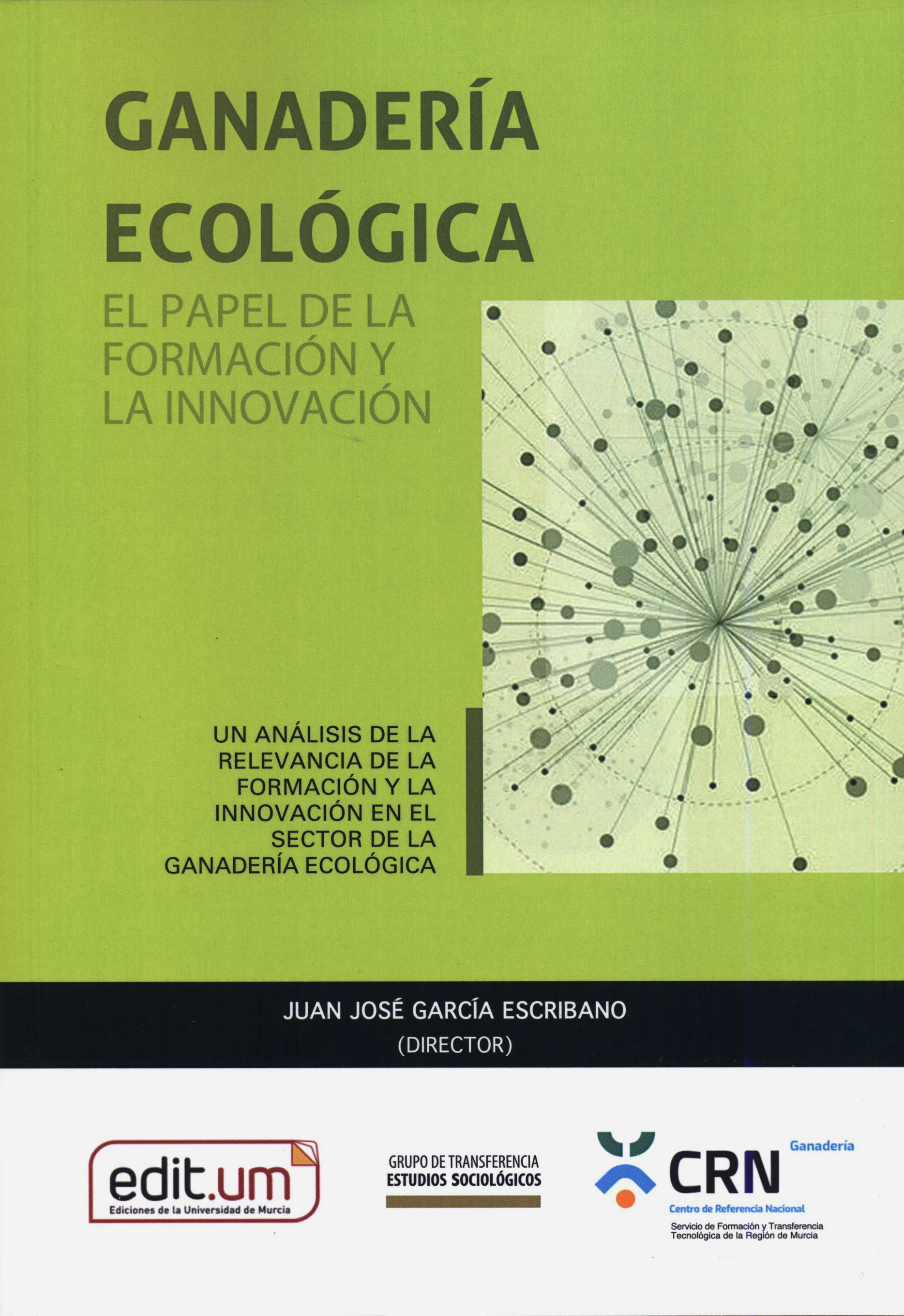 Ganadería Ecológica: el Papel de la Formación y la Innovación