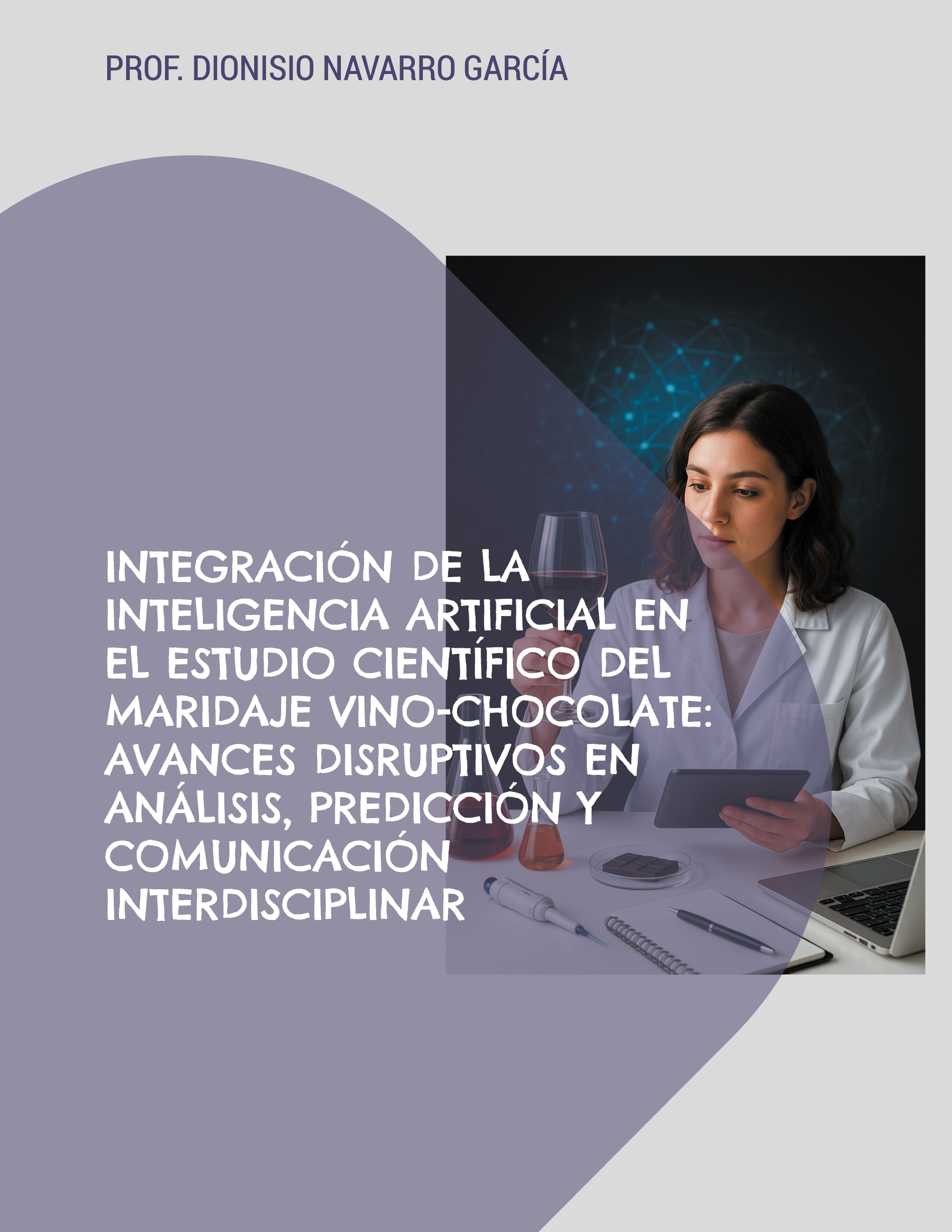 Integración de la inteligencia artificial en el estudio científico del maridaje vino-chocolate