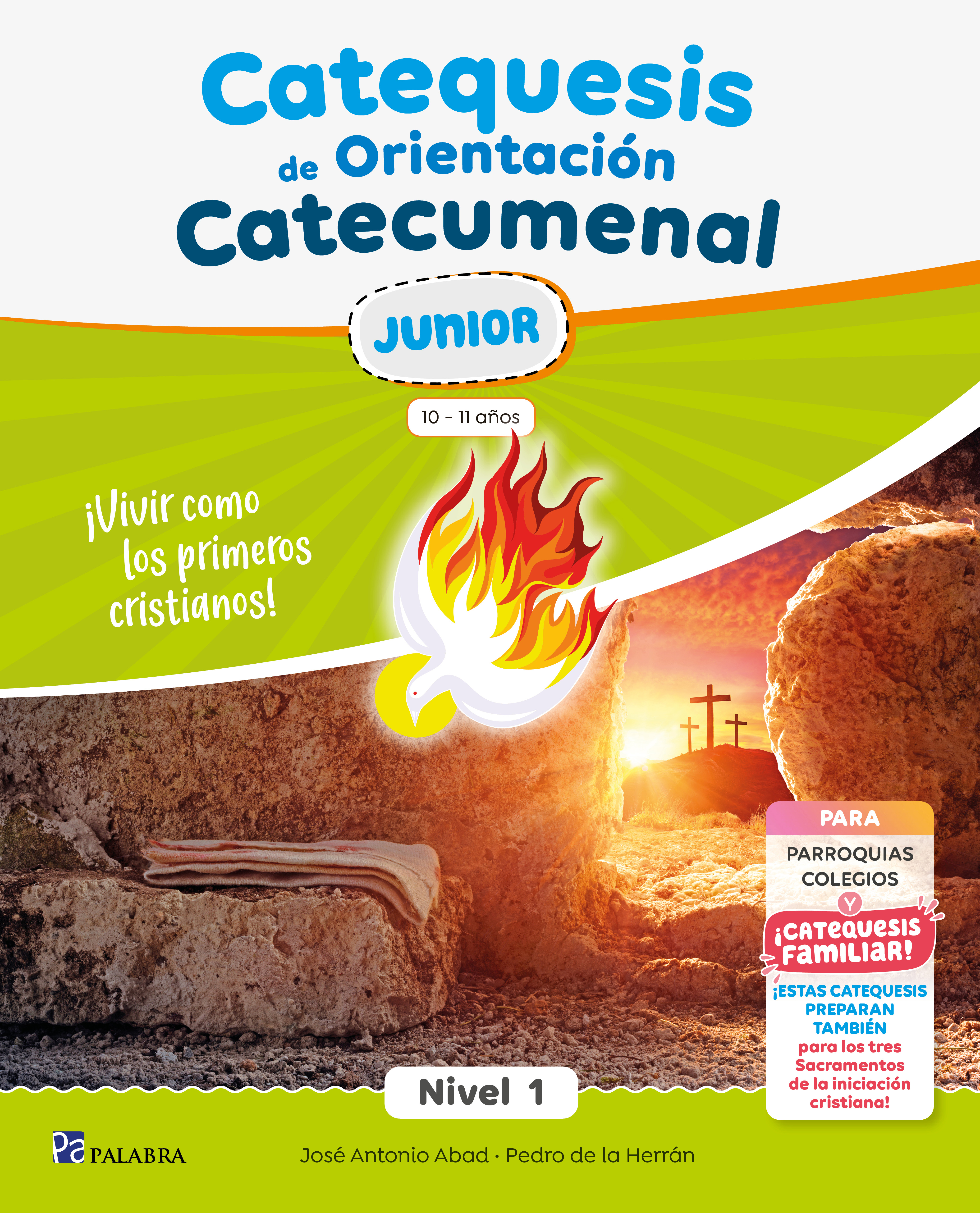 Catequesis de Orientación Catecumenal Nivel 1 Junior