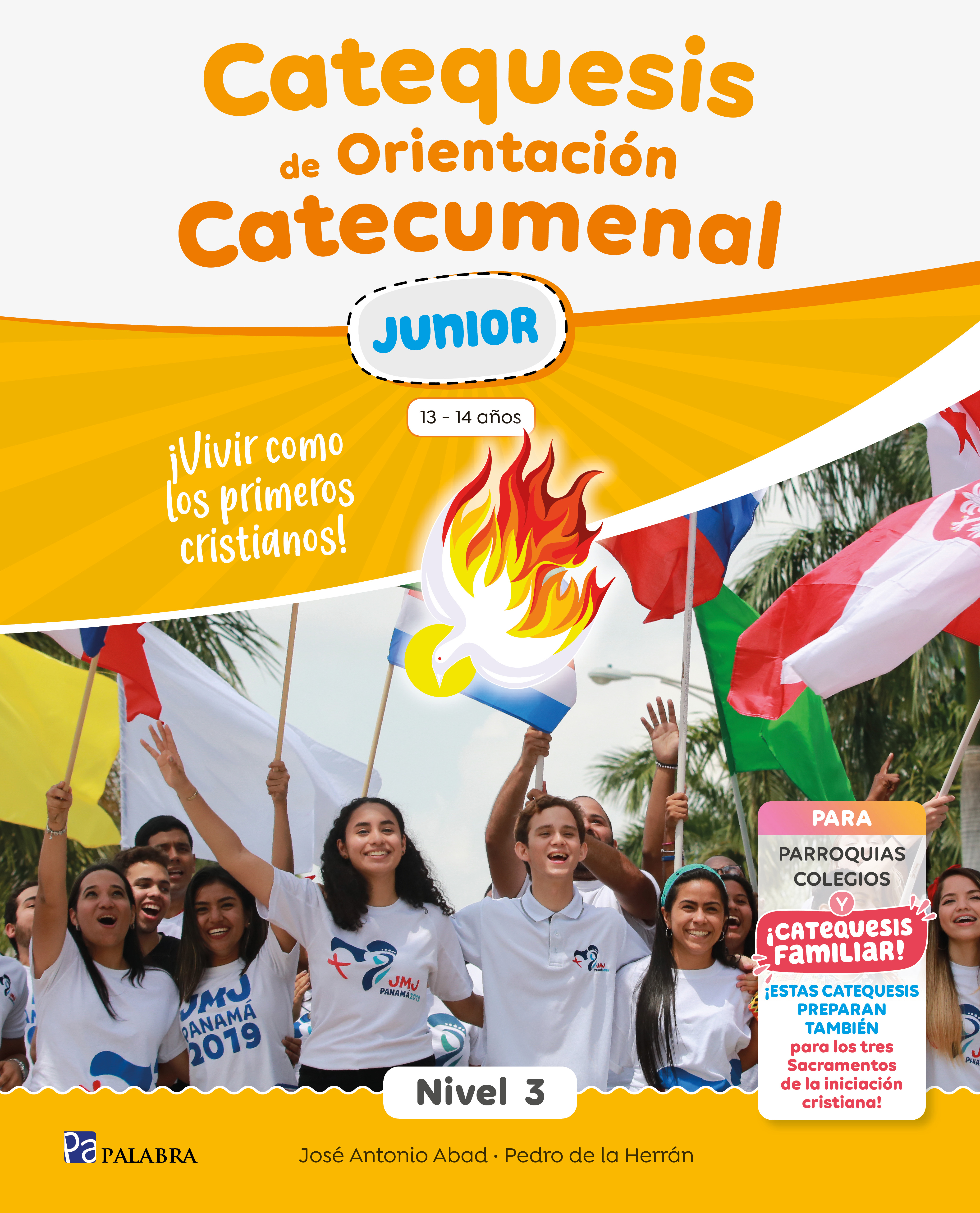 Catequesis de Orientación Catecumenal Nivel 3 Junior