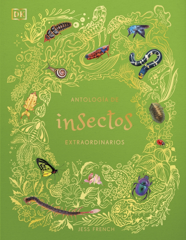 Antología de insectos extraordinarios (Planeta curioso)