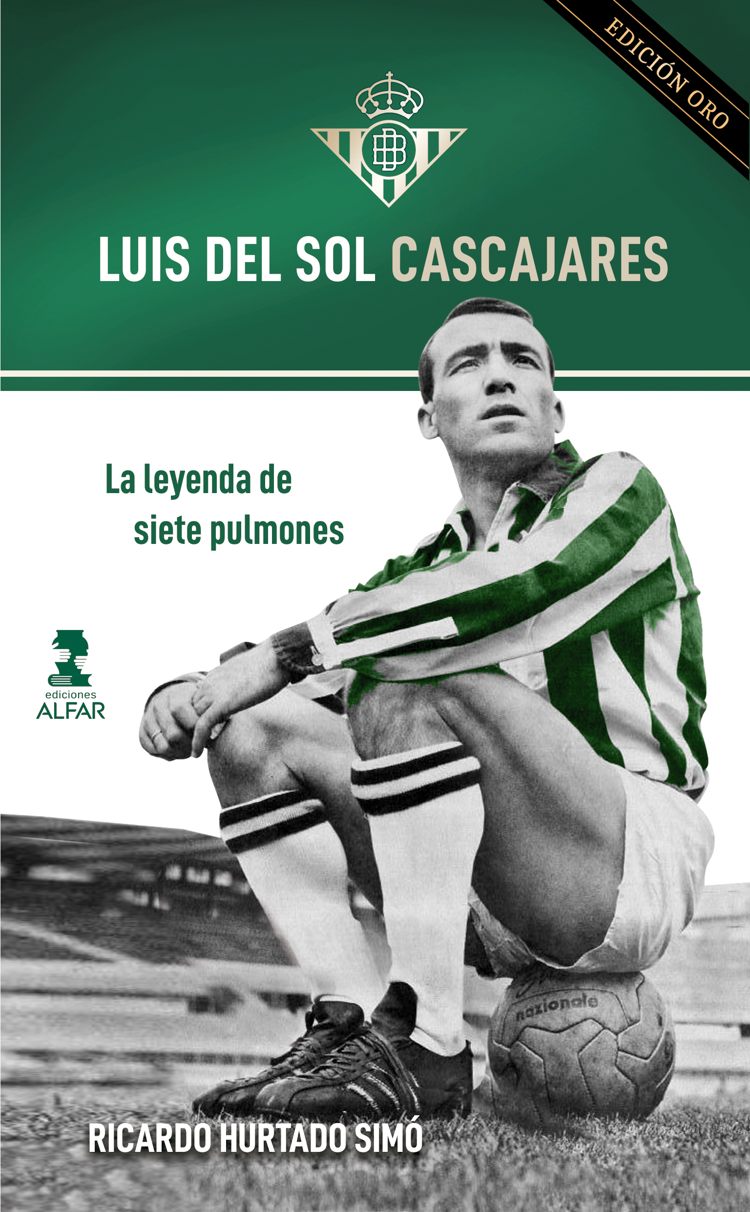 Luis del Sol Cascajares. Edición Oro