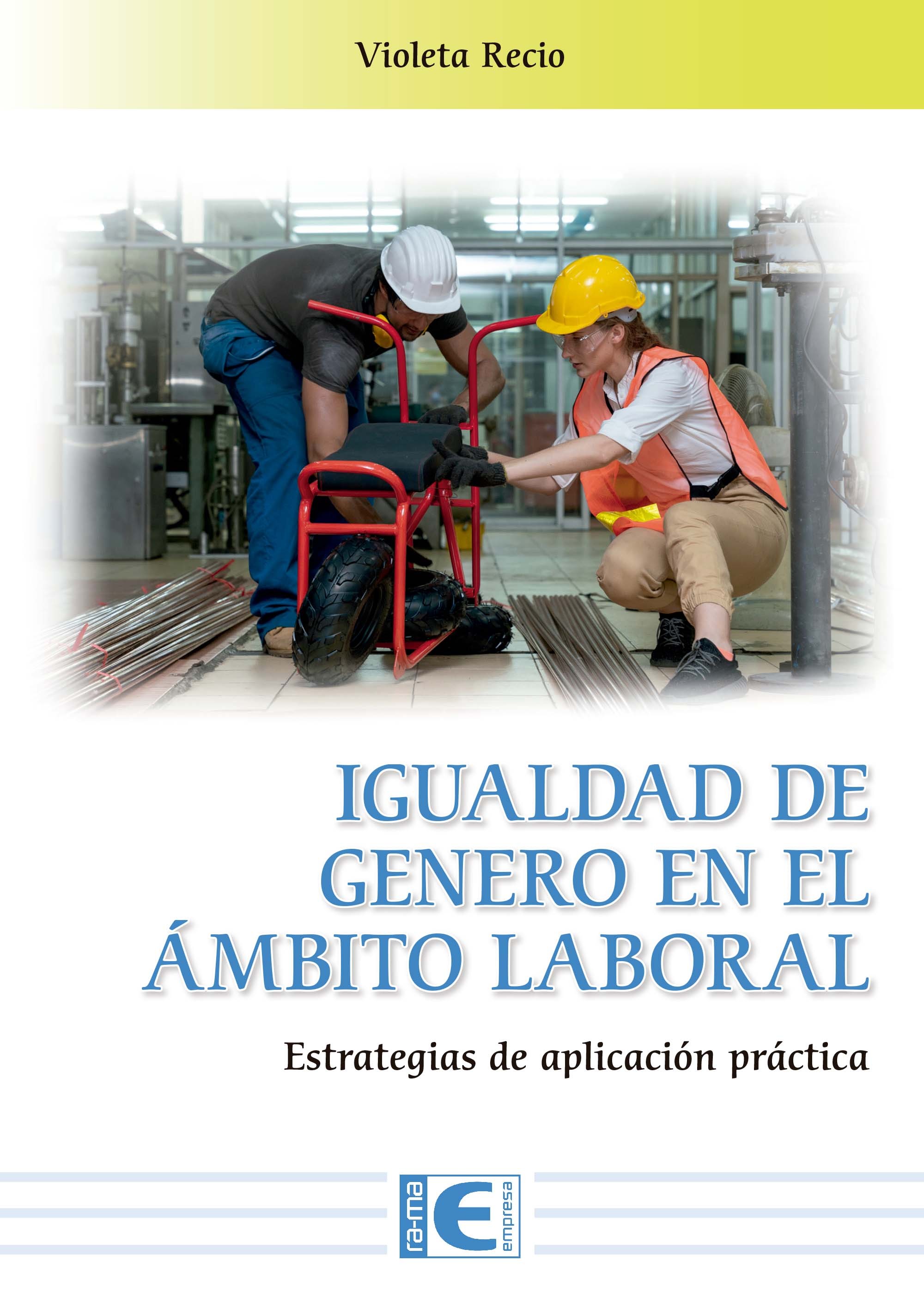 Igualdad de género en el ámbito laboral