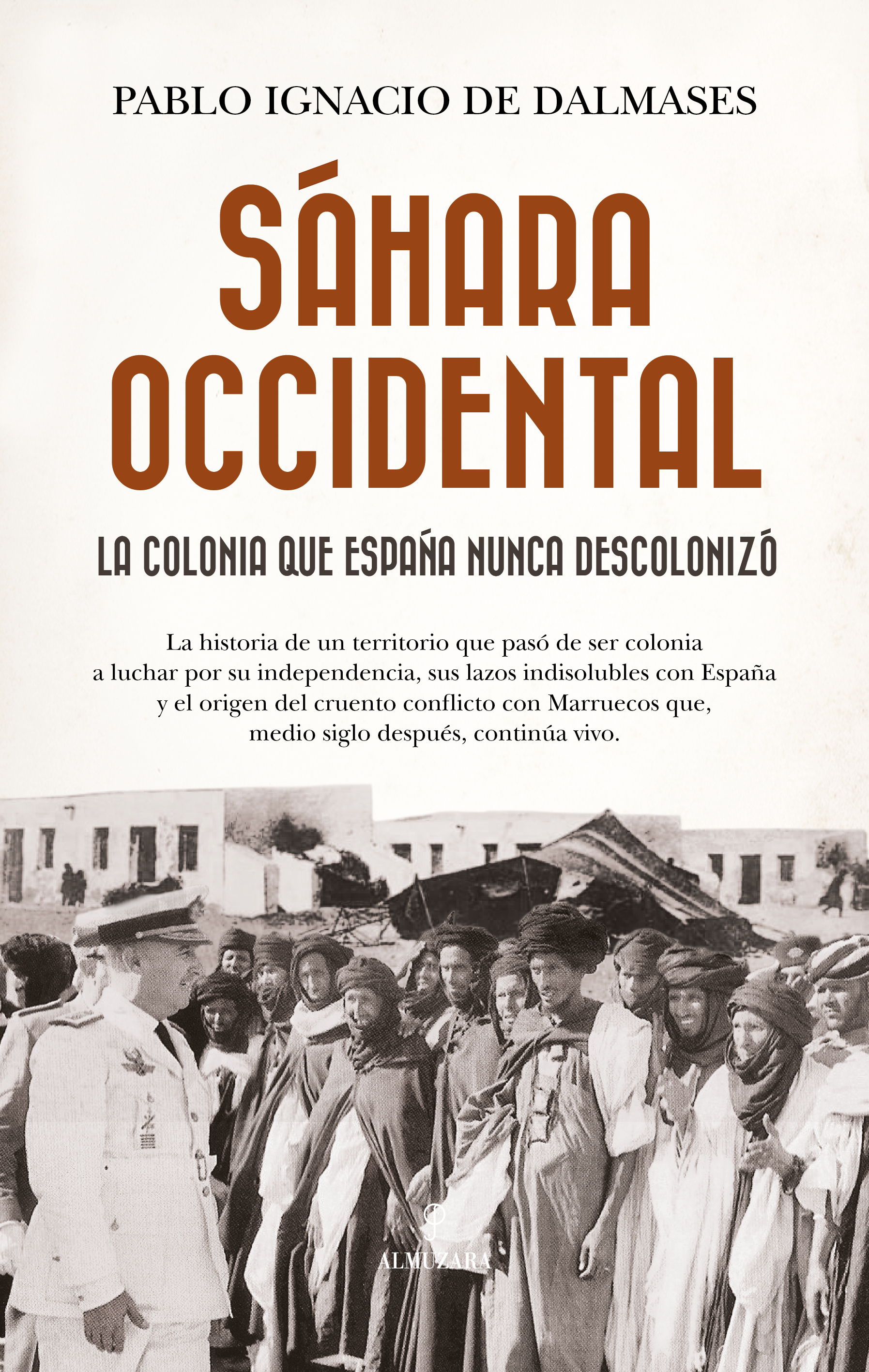 Sáhara Occidental, la colonia que España nunca descolonizó