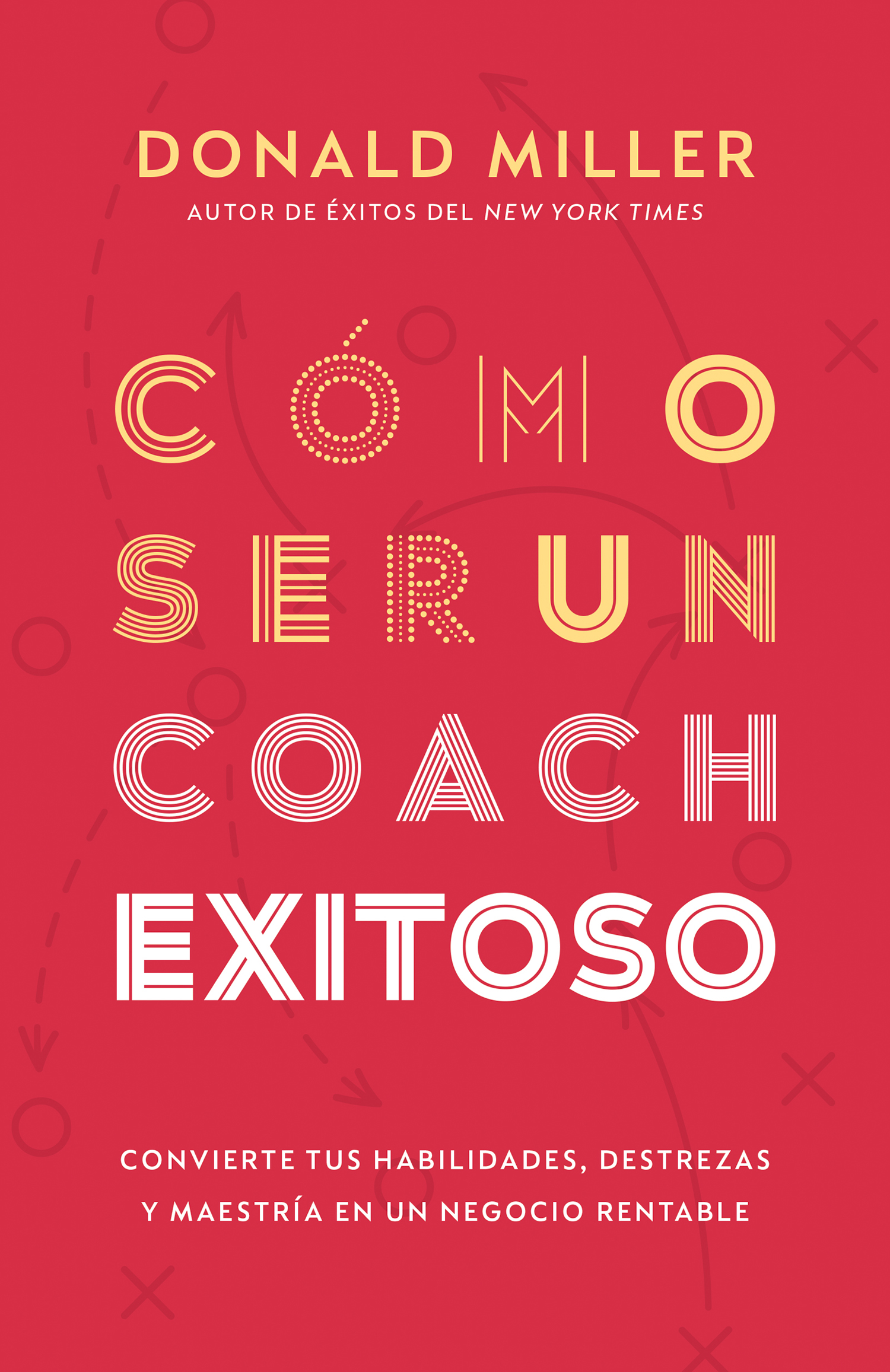 Cómo ser un coach exitoso