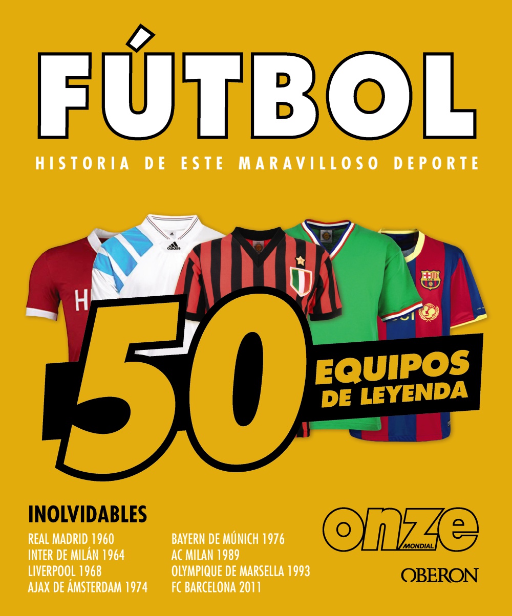 Fútbol: Historia de este maravilloso deporte