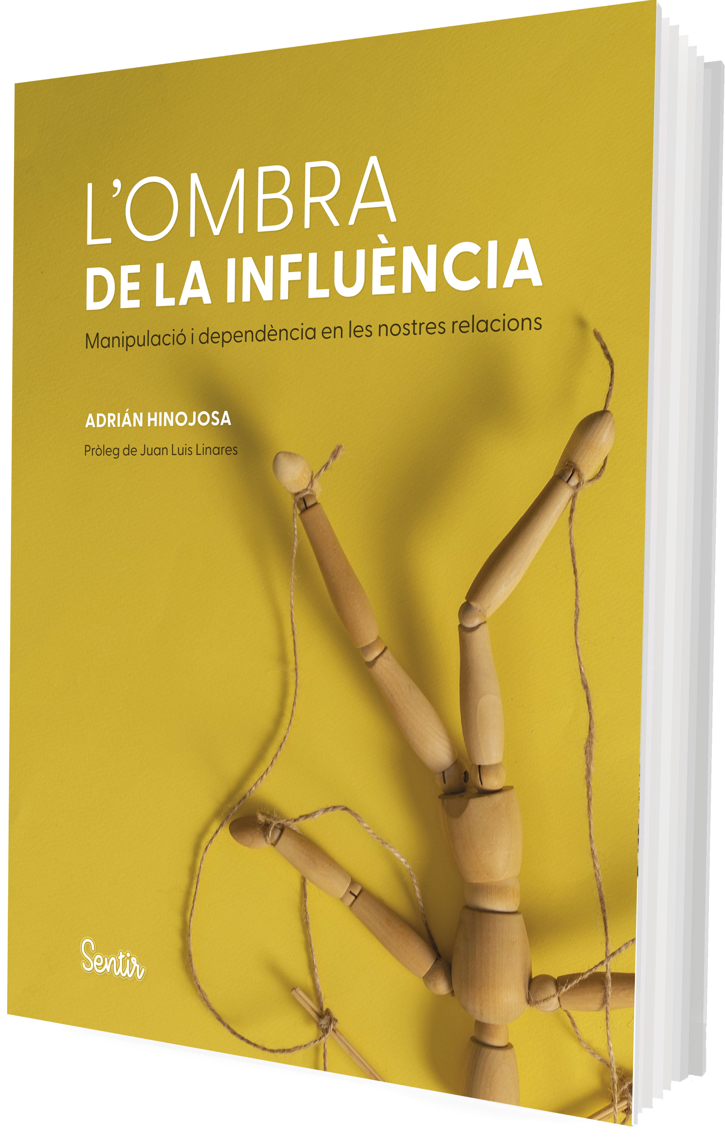 L'ombra de la influència. L'anatomia de la manipulació i la dependència