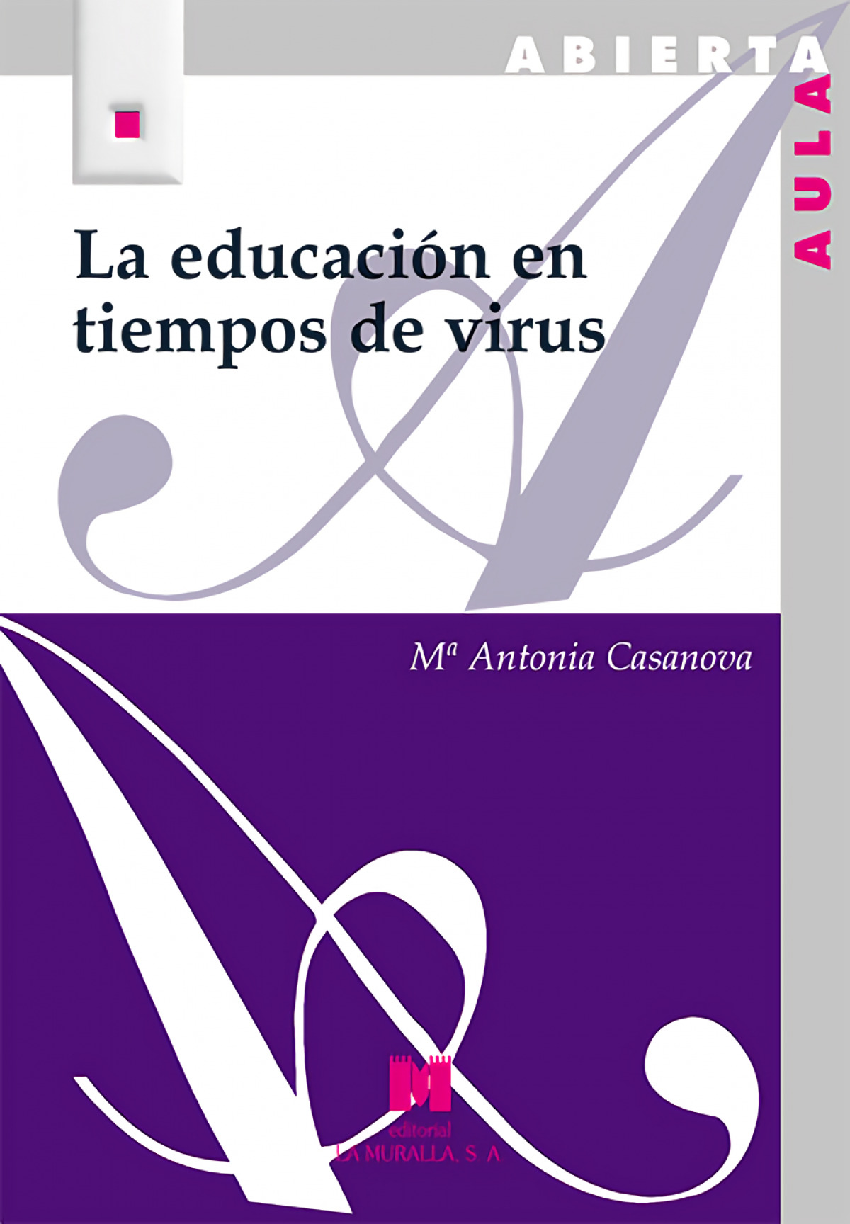 La educación en tiempos de virus