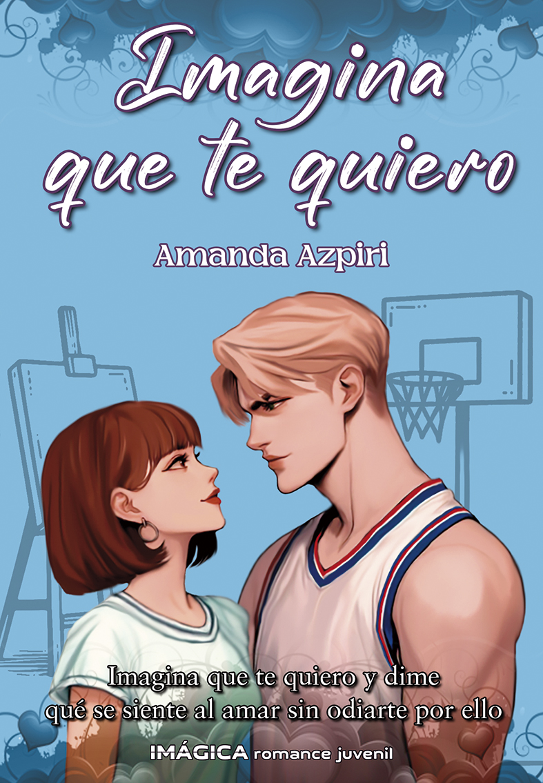 Imagina que te quiero