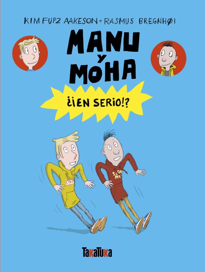 Manu y Moha. ¿¡En serio!?