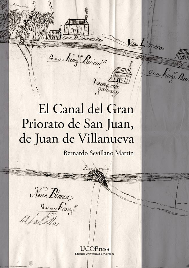 El Canal del Gran Priorato de San Juan, de Juan de Villanueva