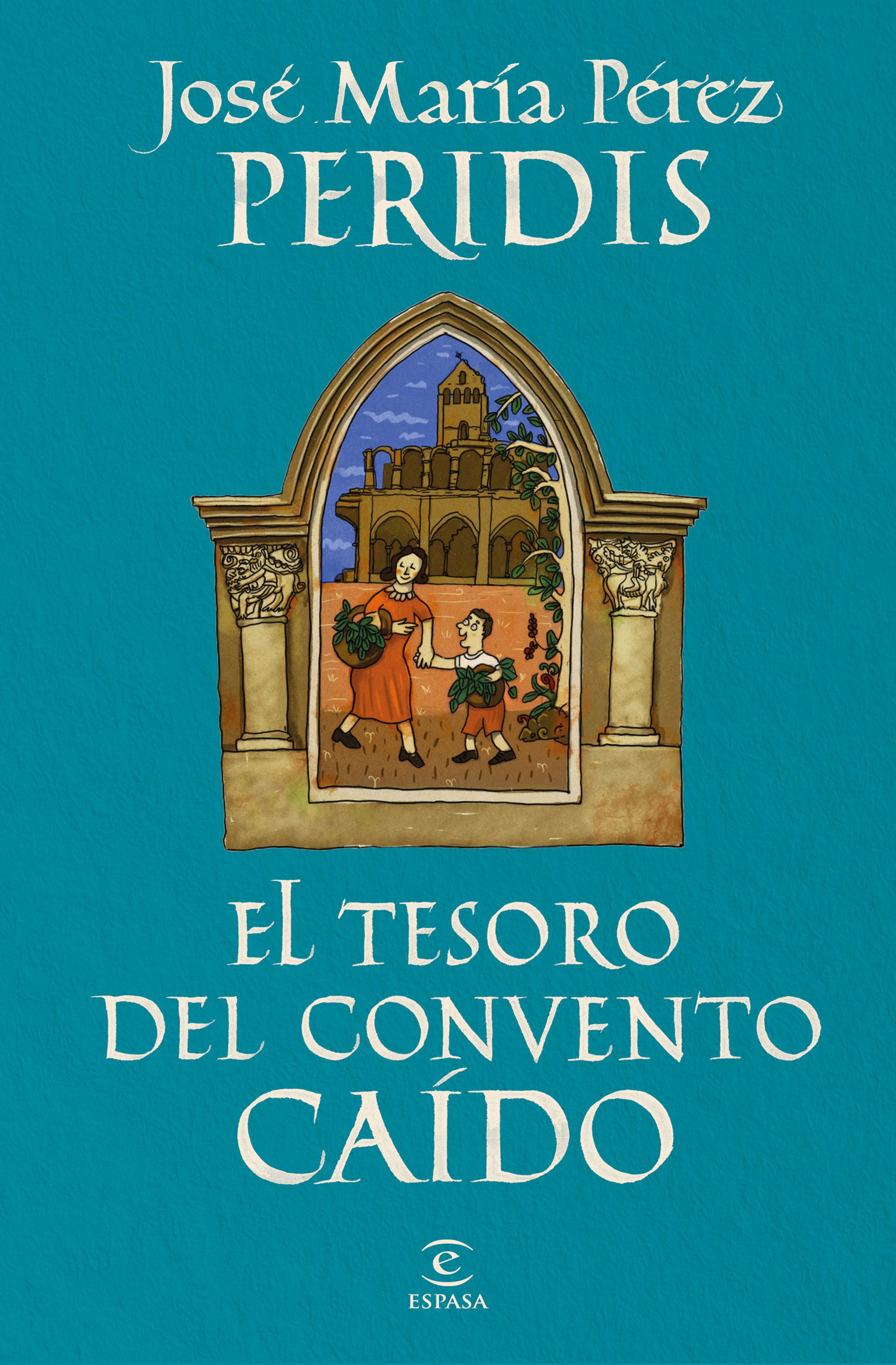 El tesoro del convento caído