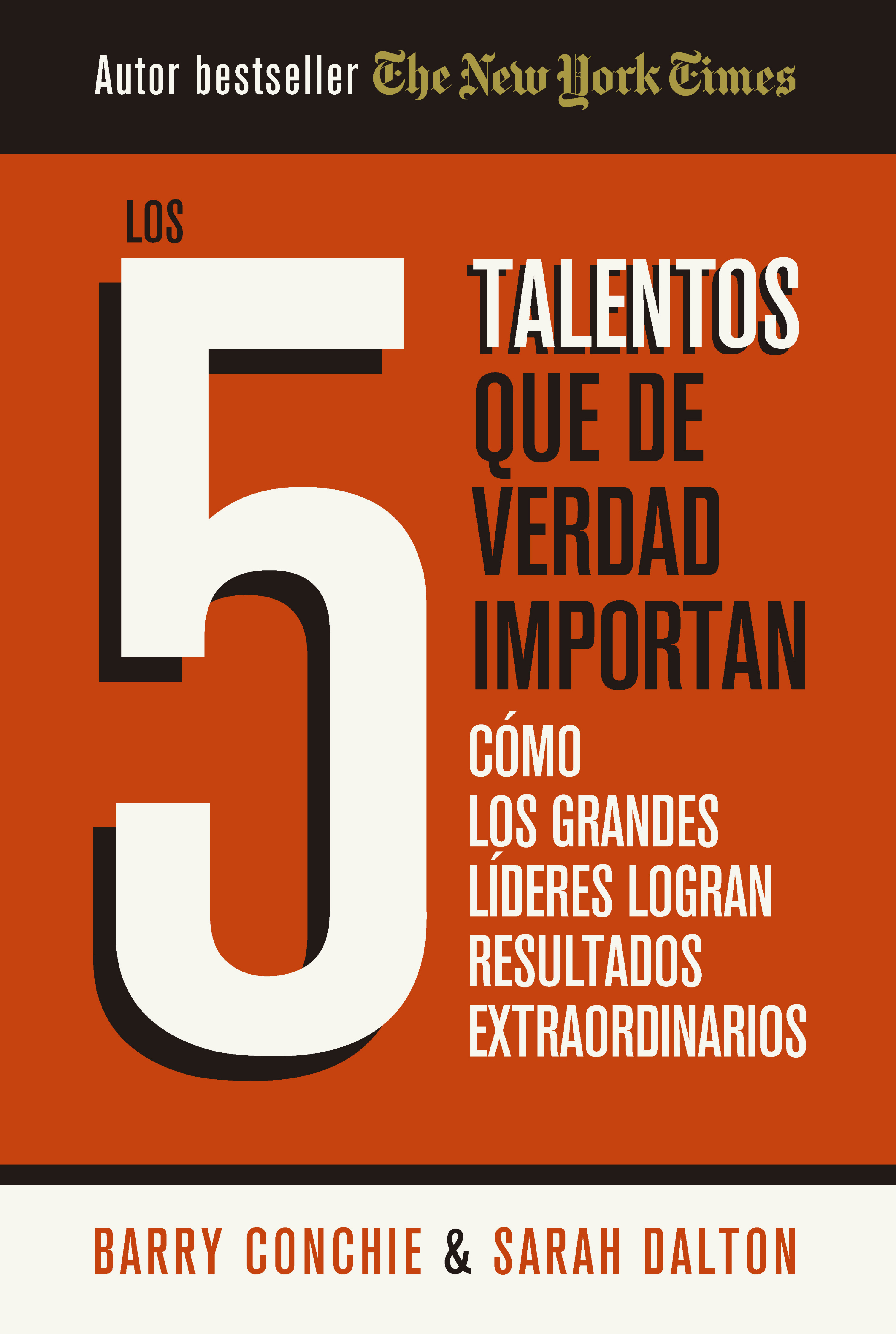 Los 5 talentos que de verdad importan