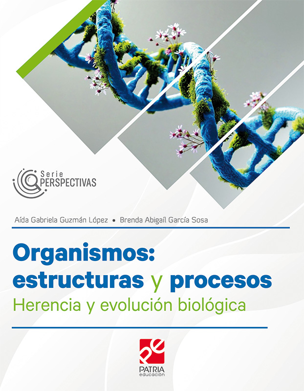 Organismos: Estructuras y procesos / Herencia y evolución biológica