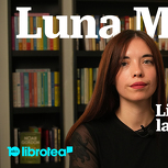 Entrevista a Luna Miguel; libros para combatir la censura
