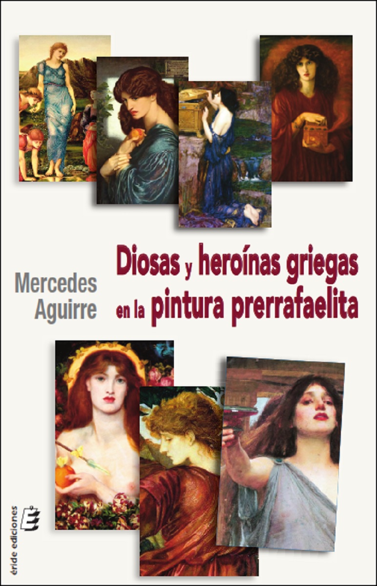 Diosas y heroínas griegas en la pintura prerrafaelita