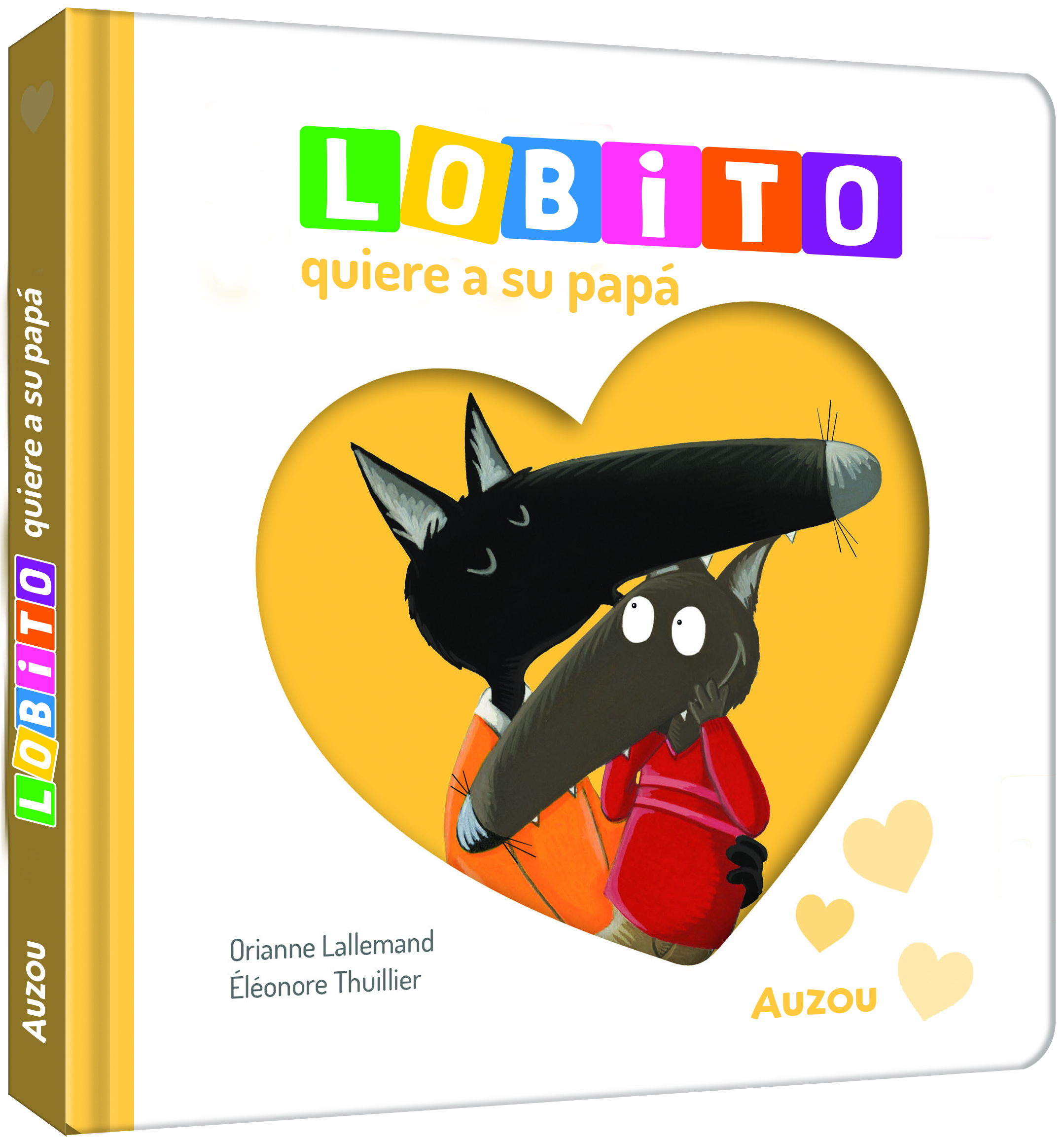 Lobito quiere a su papá