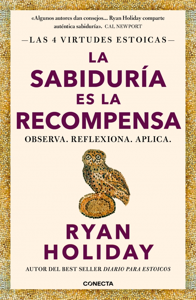 La sabiduría es la recompensa (Las 4 virtudes estoicas 4)