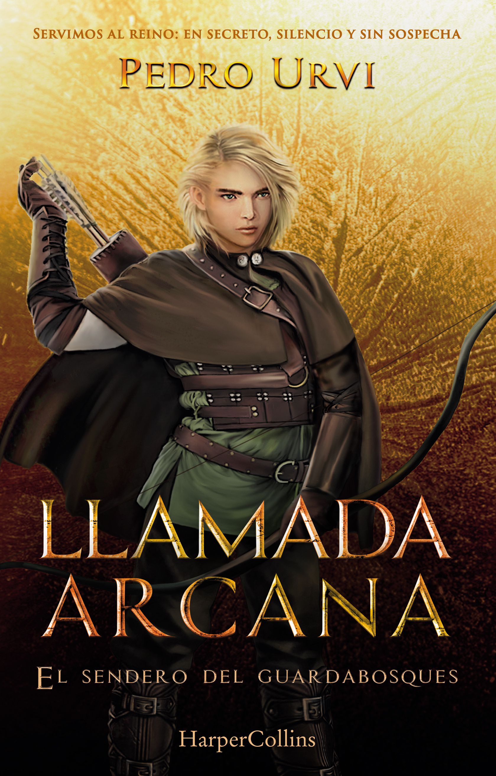 Llamada arcana (El sendero del guardabosques, Libro 13)
