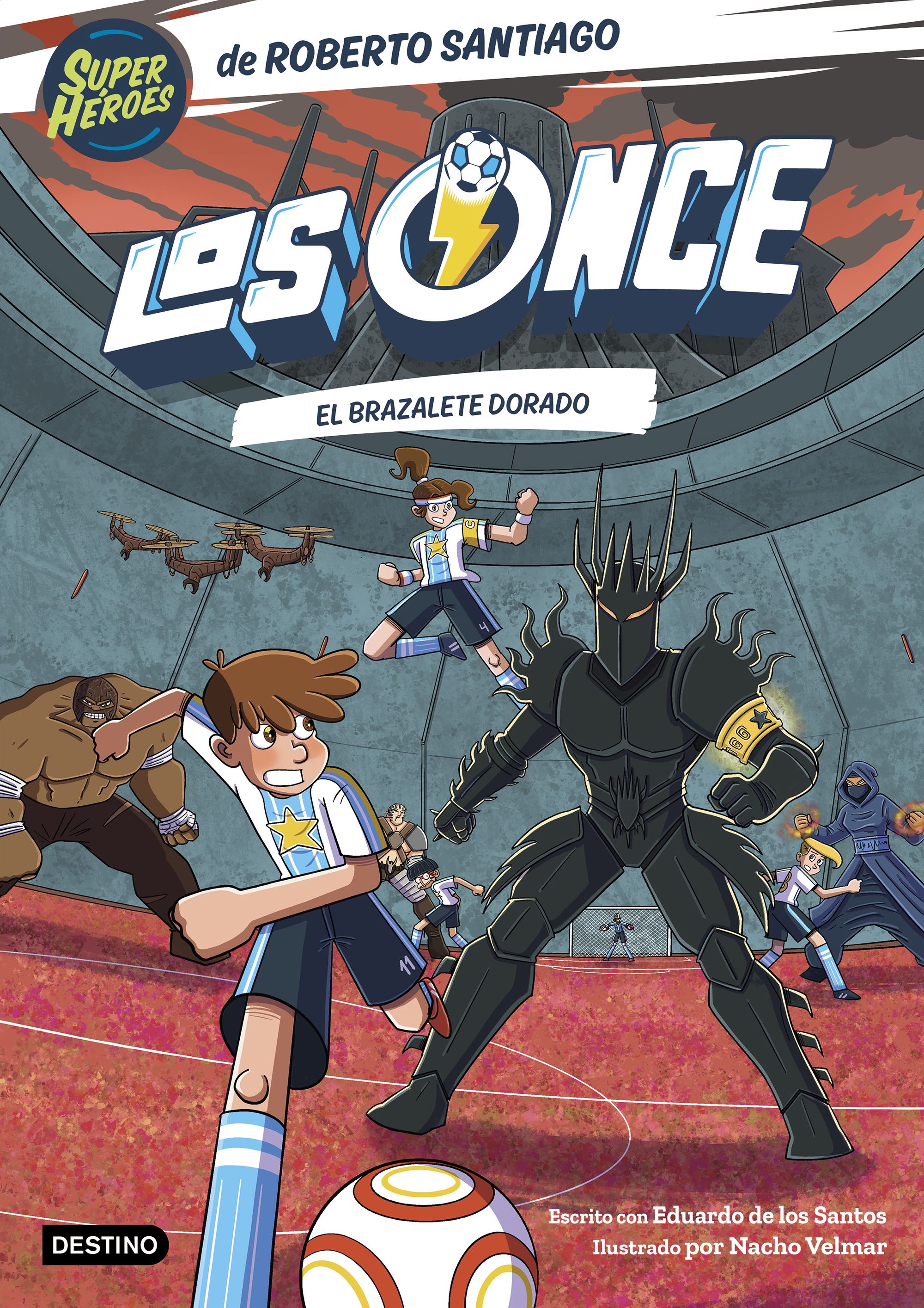 Los Once 10. El brazalete dorado