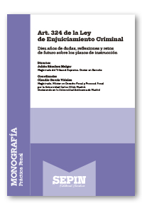 Art. 324 de la Ley de Enjuiciamiento Criminal