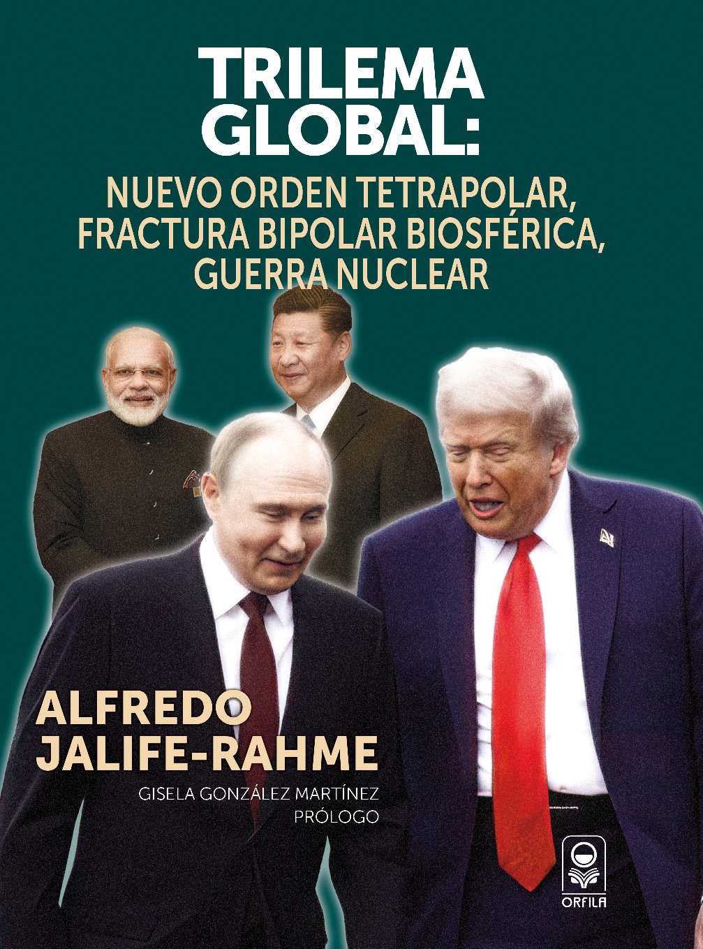 Trilema global: nuevo orden tetrapolar, fractura bipolar biosférica, guerra nuclear