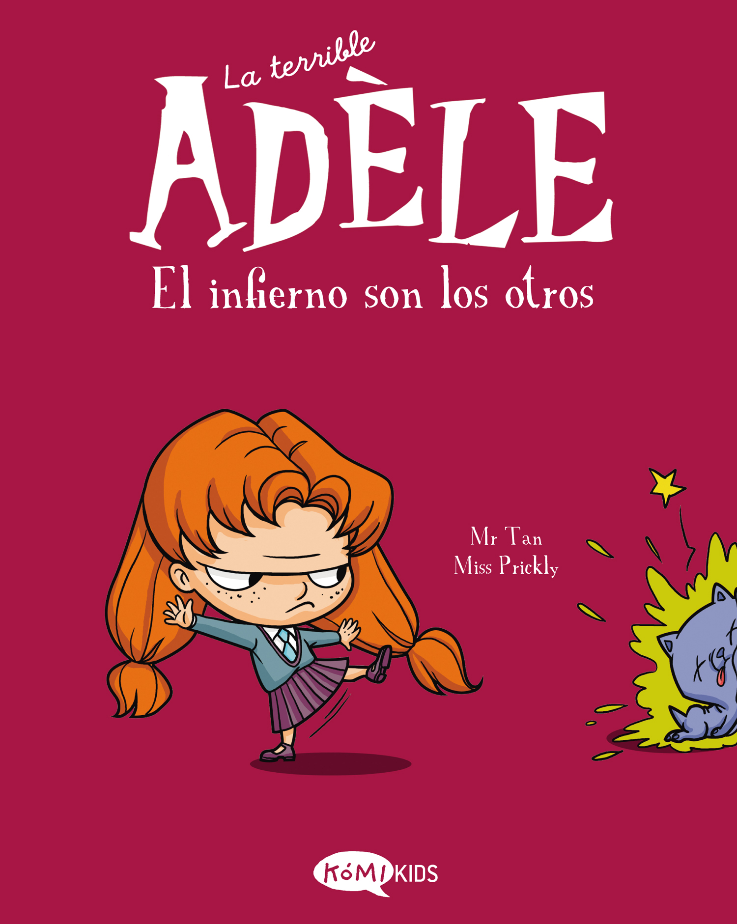 El infierno son los otros (La terrible Adéle 2)
