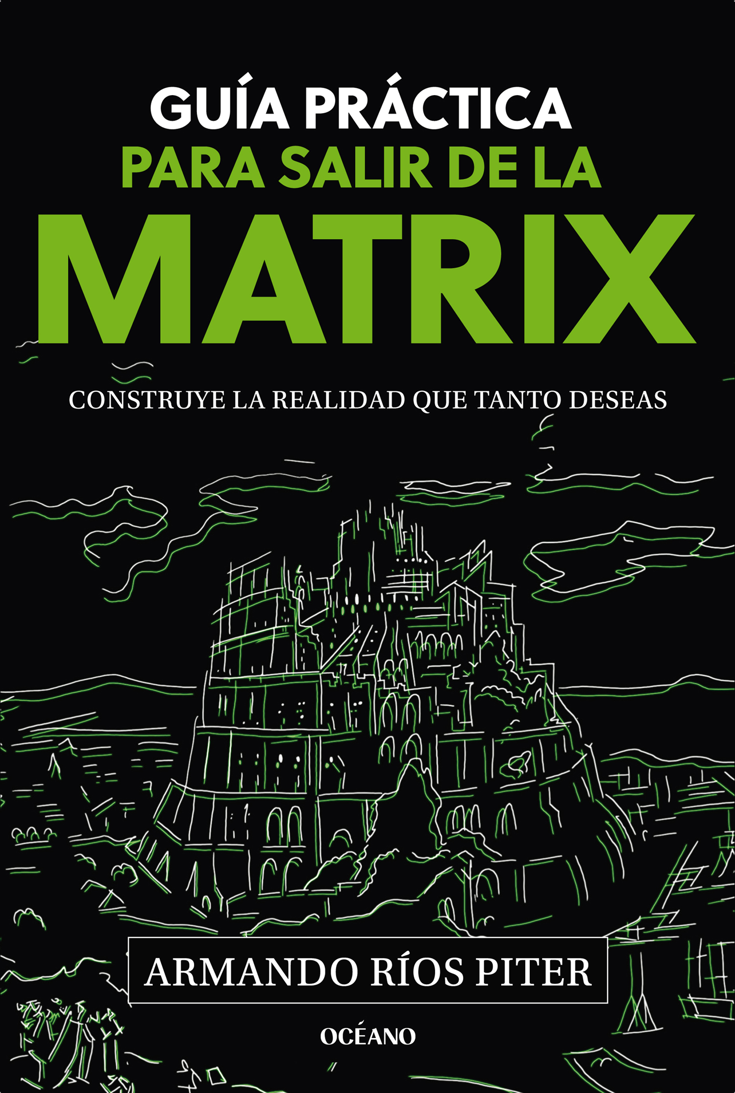 Guía práctica para salir de la Matrix