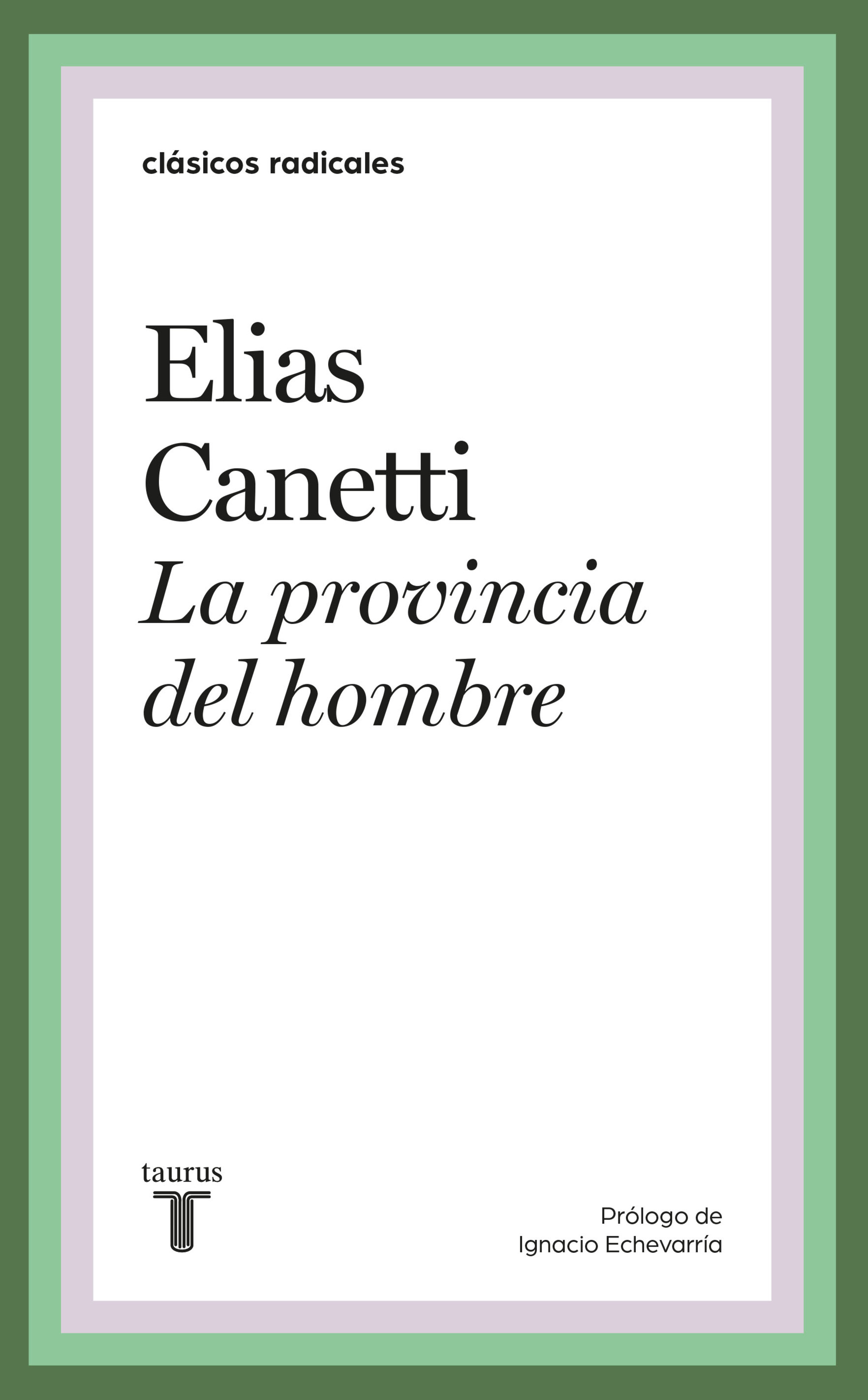 La provincia del hombre