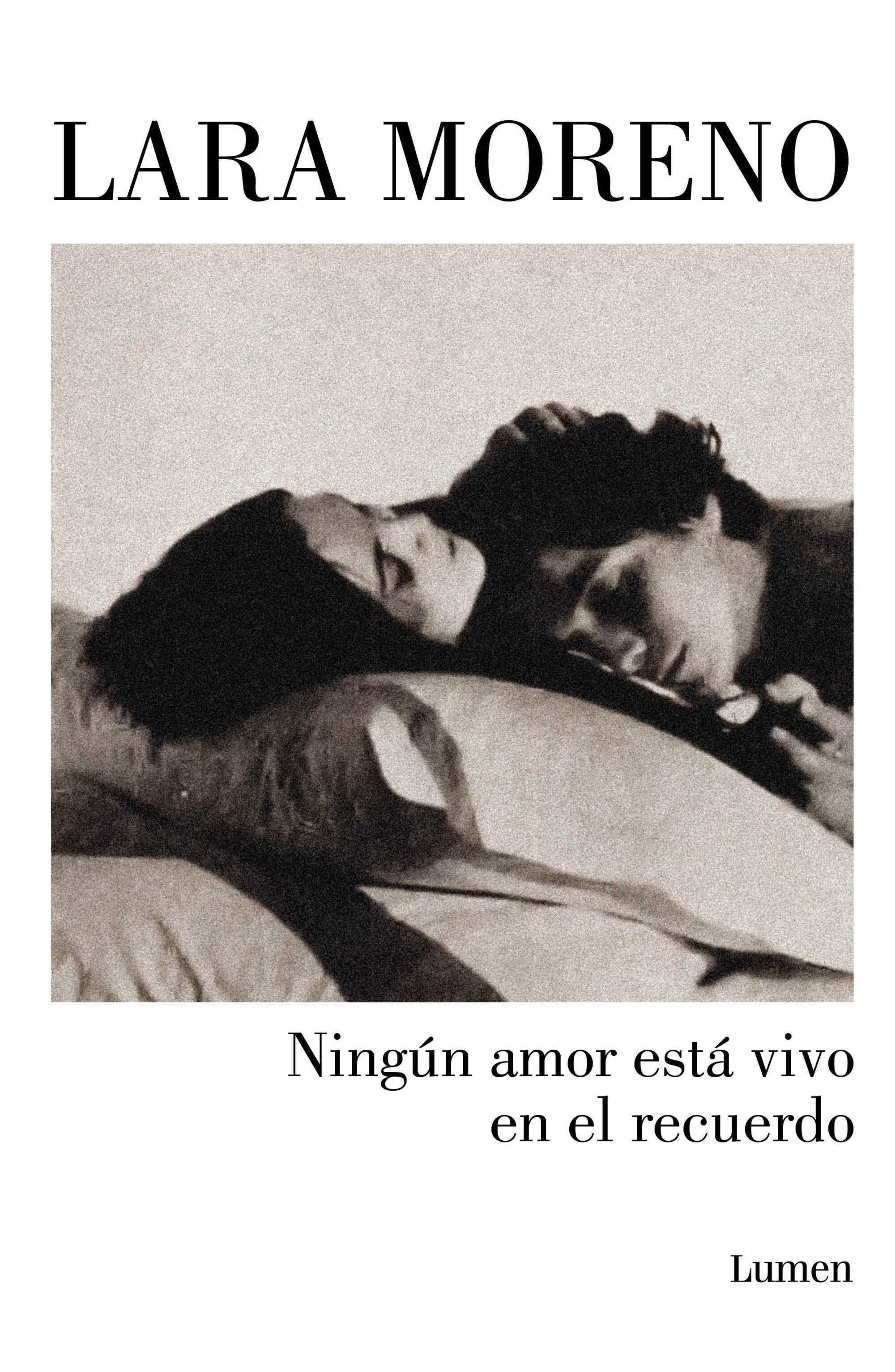 Ningún amor está vivo en el recuerdo