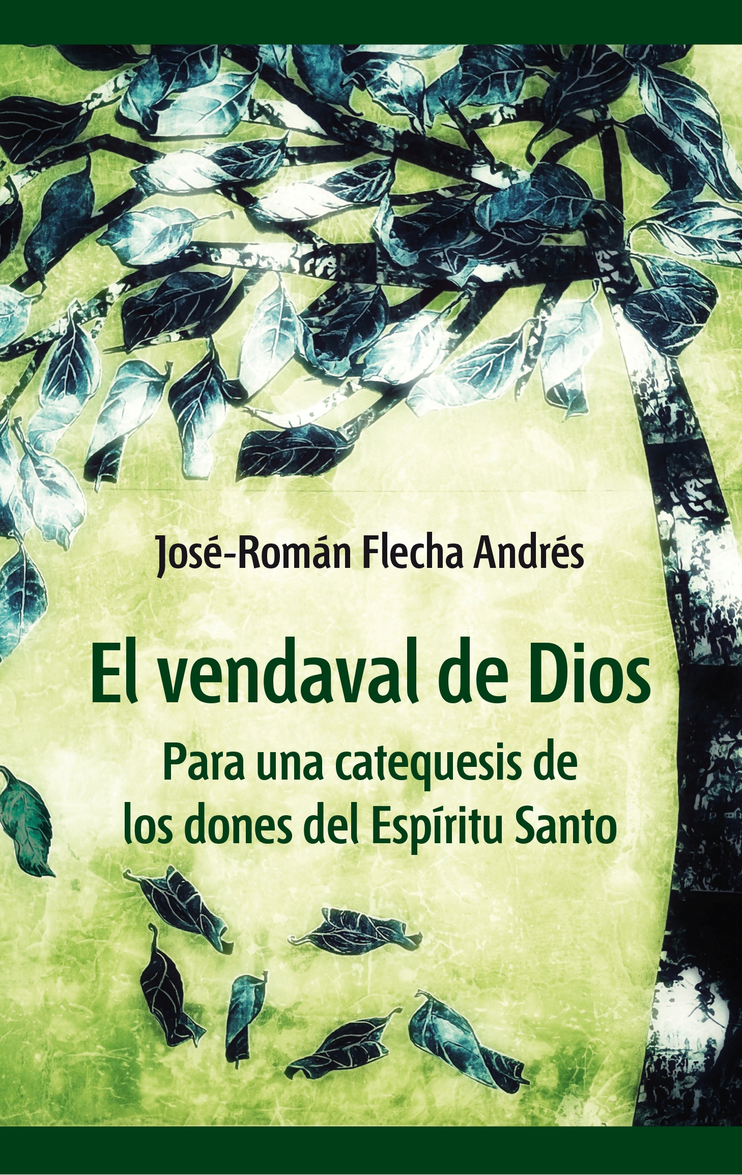 EL VENDAVAL DE DIOS.