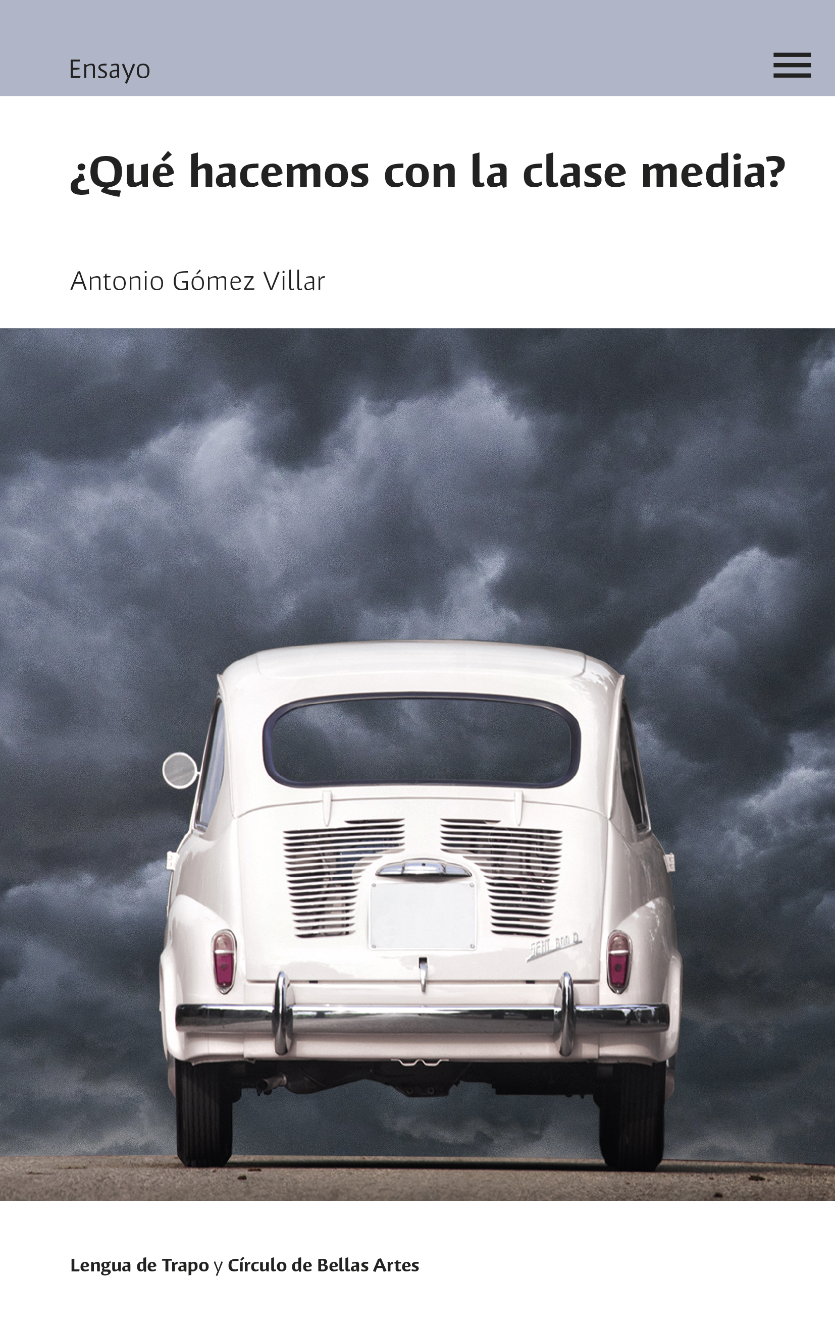 ¿Qué hacemos con la clase media?