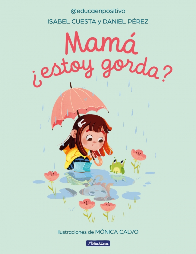 Mamá, ¿estoy gorda?